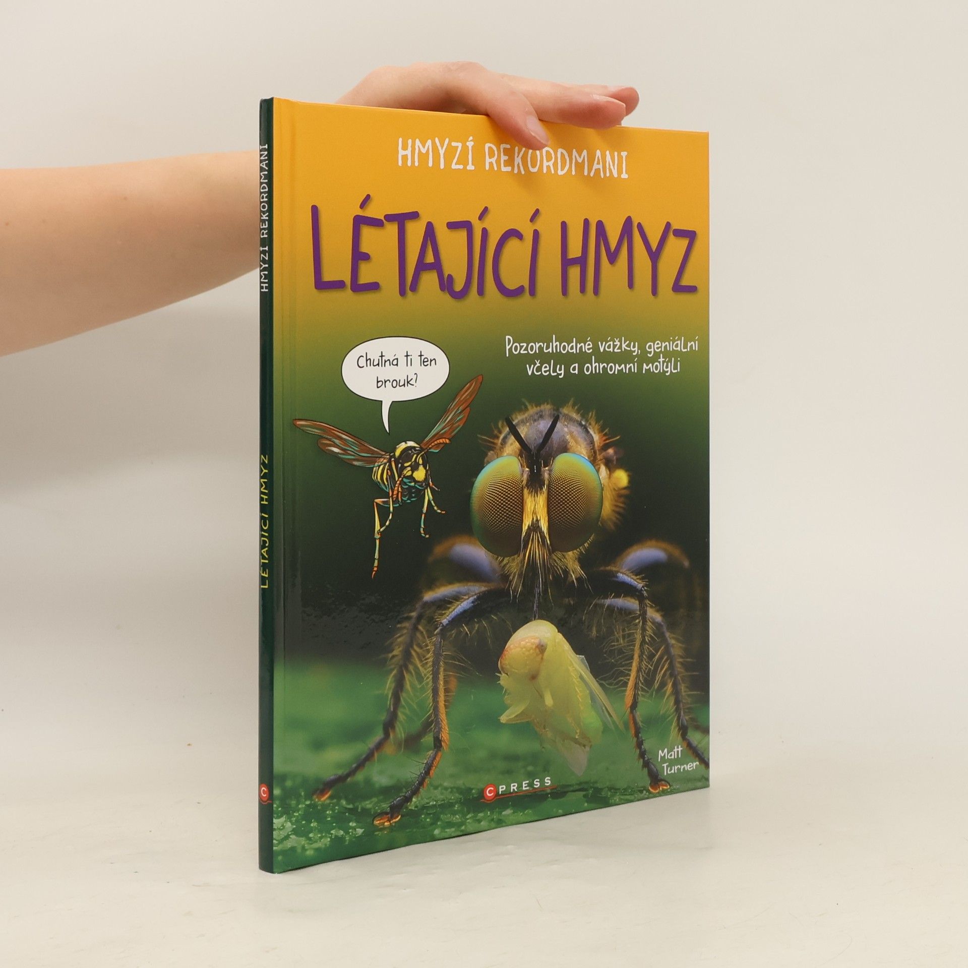 Matt Turner Hmyzí rekordmani - Létající hmyz