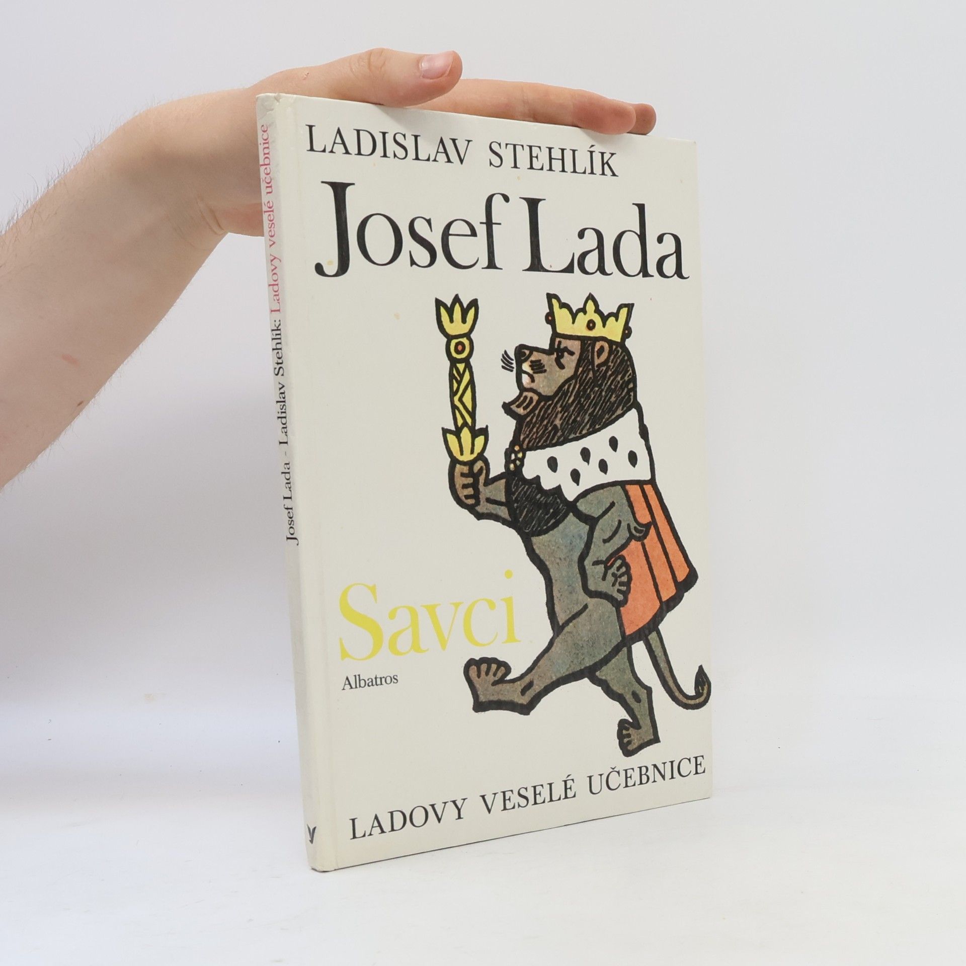 Josef Lada Ladovy veselé učebnice. Savci