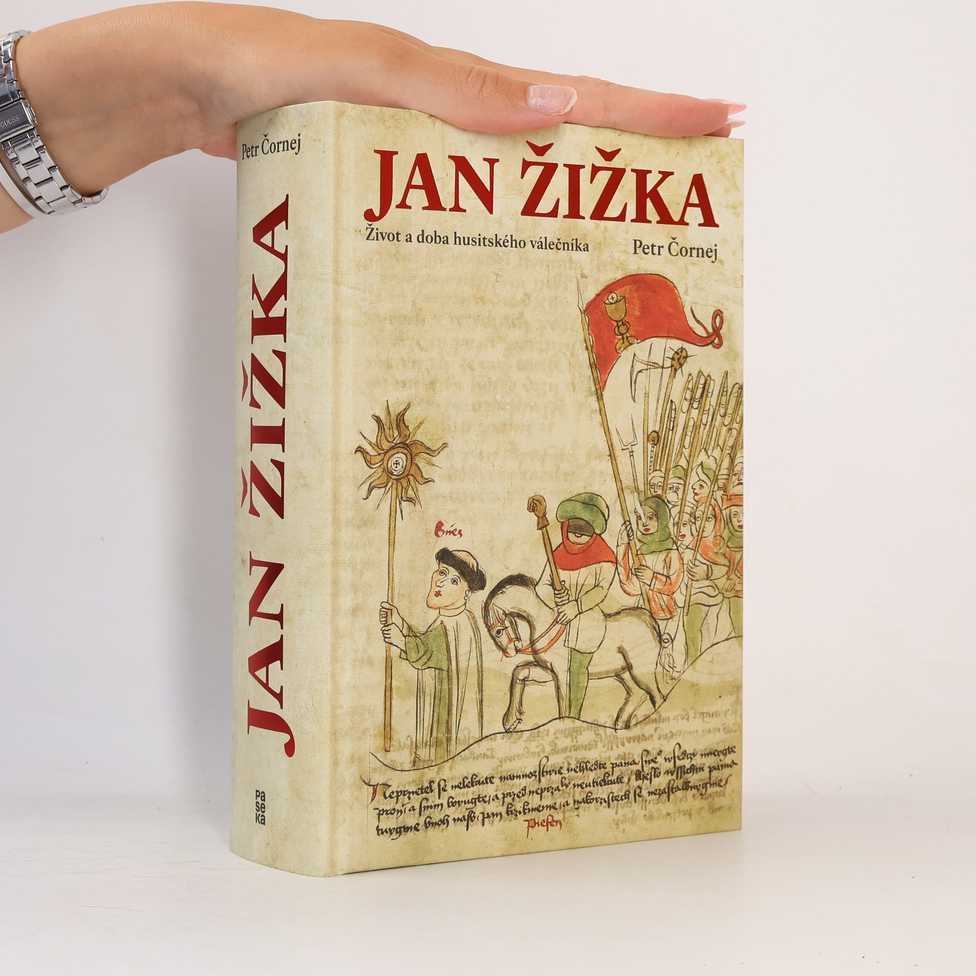 Petr Čornej Jan Žižka. Život a doba husitského válečníka