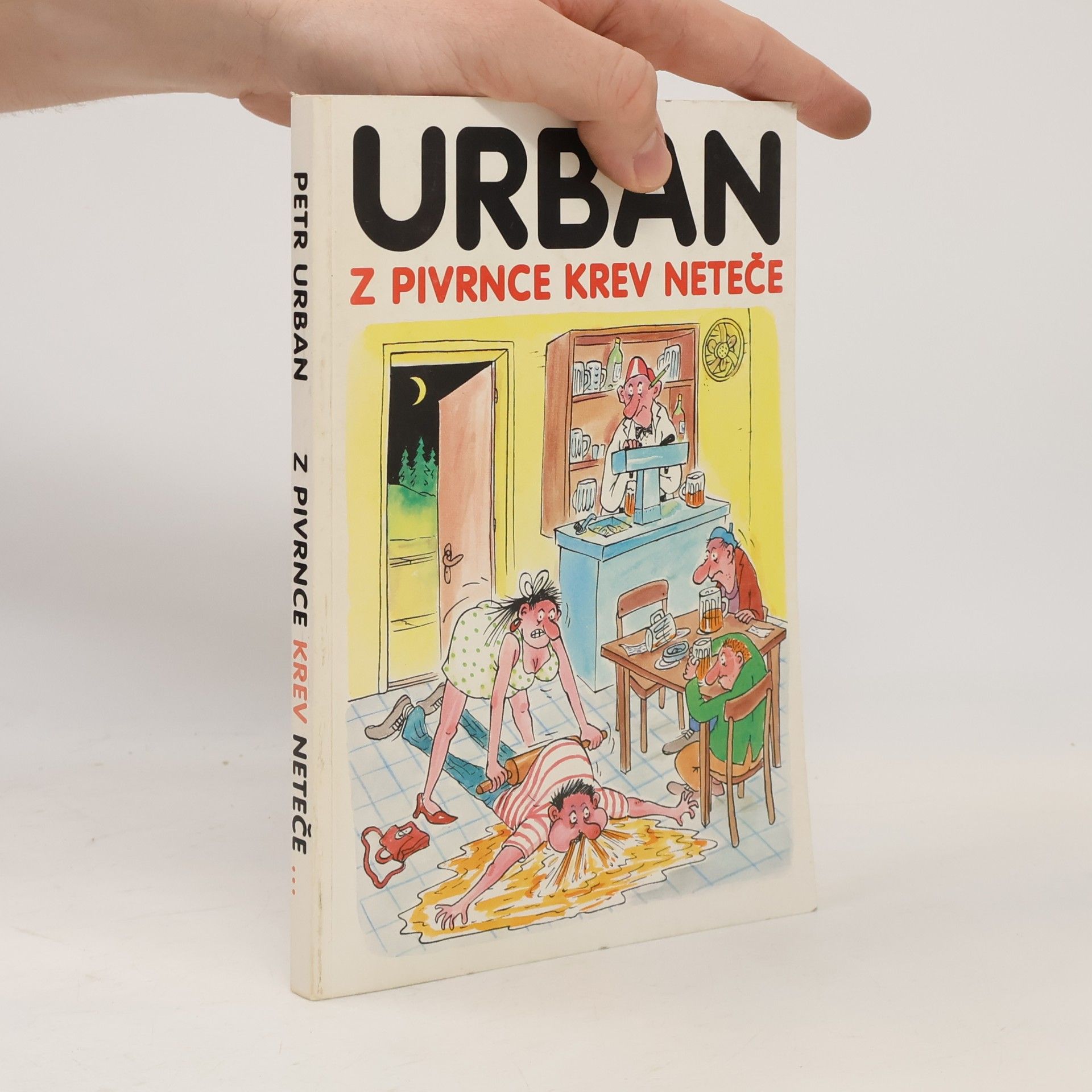 Petr Urban Z Pivrnce krev neteče