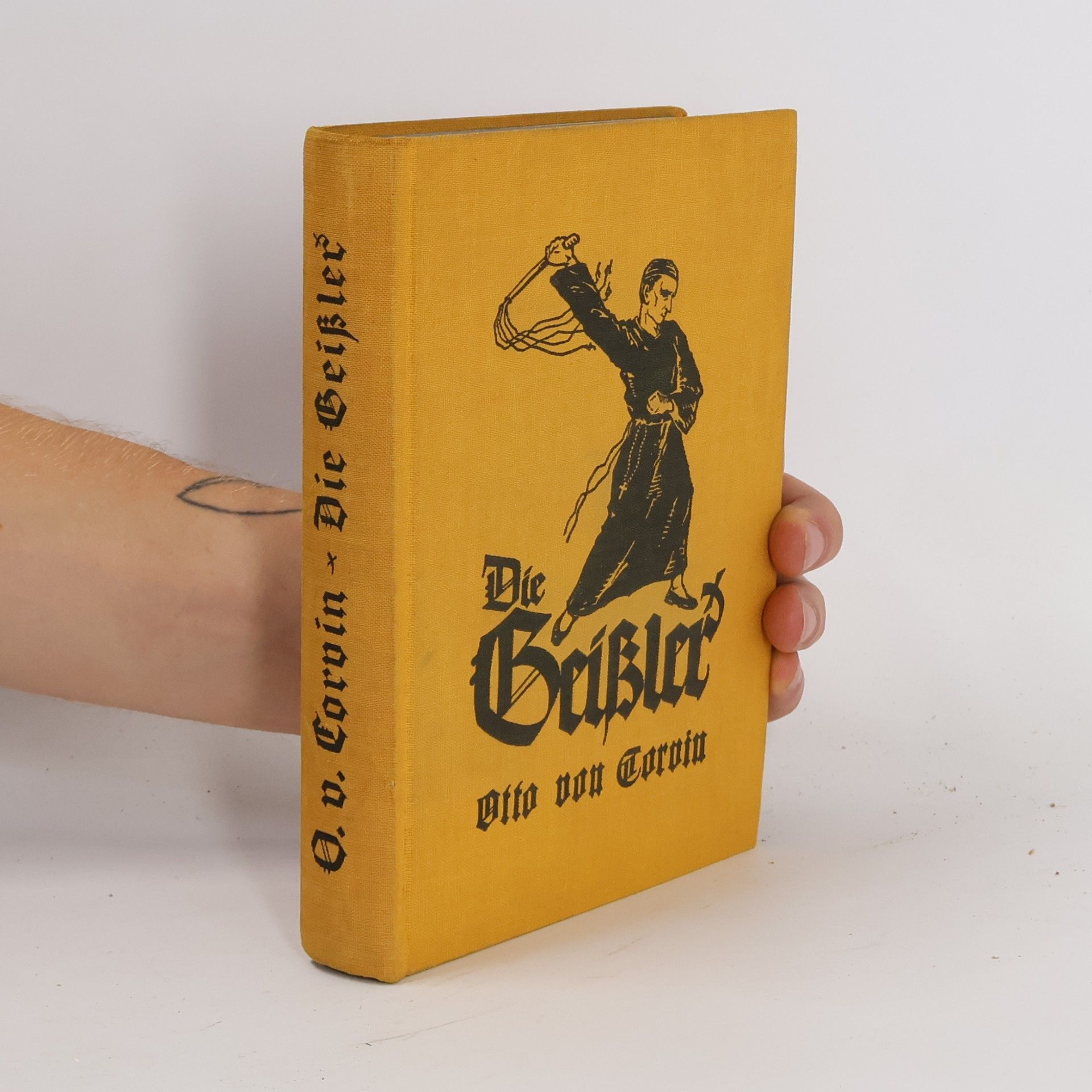 Otto Julius Bernhard von Corvin-Wiersbitzki Die Geißler