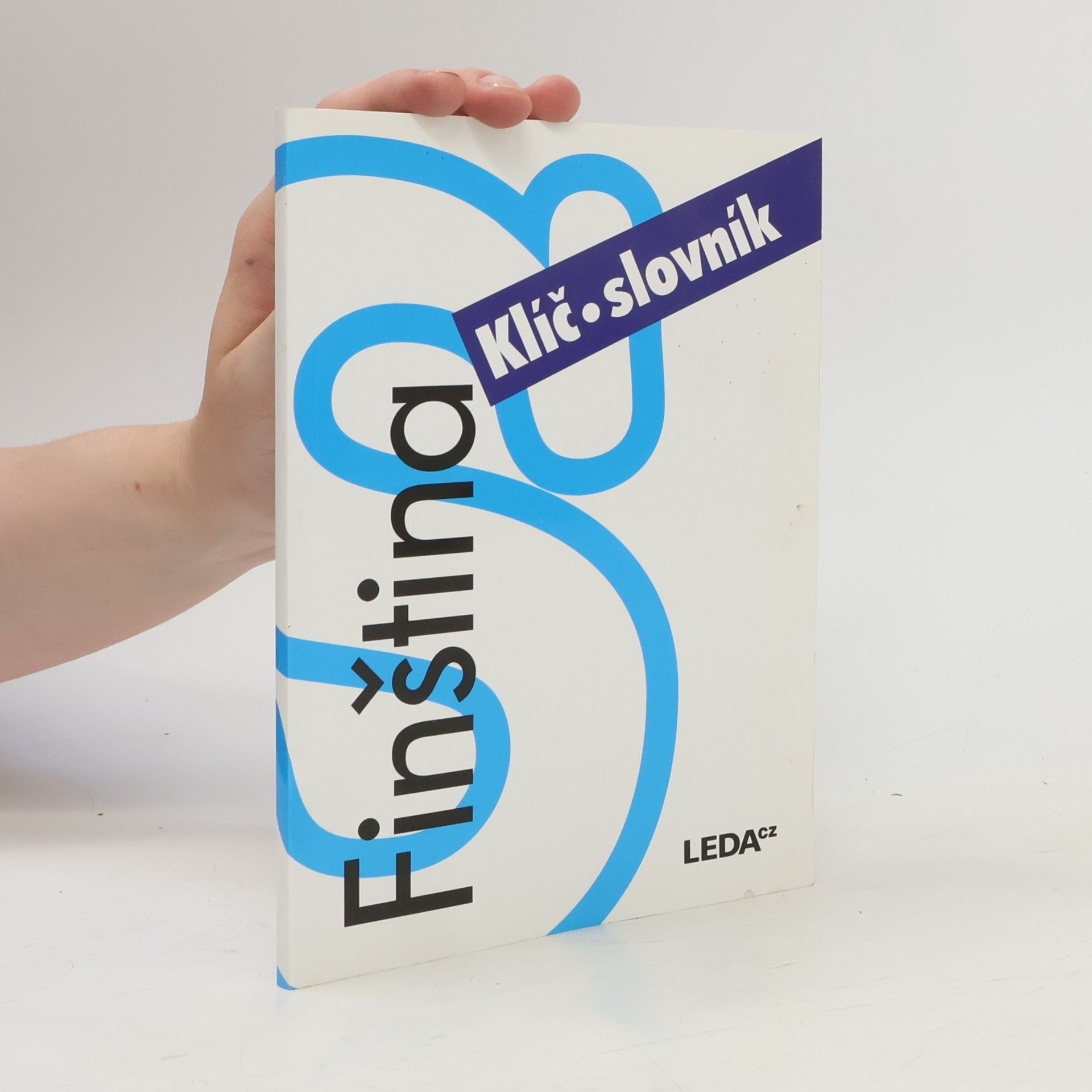Hilkka Annikki Lindroos Finština nejen pro samouky. Klíč, slovník
