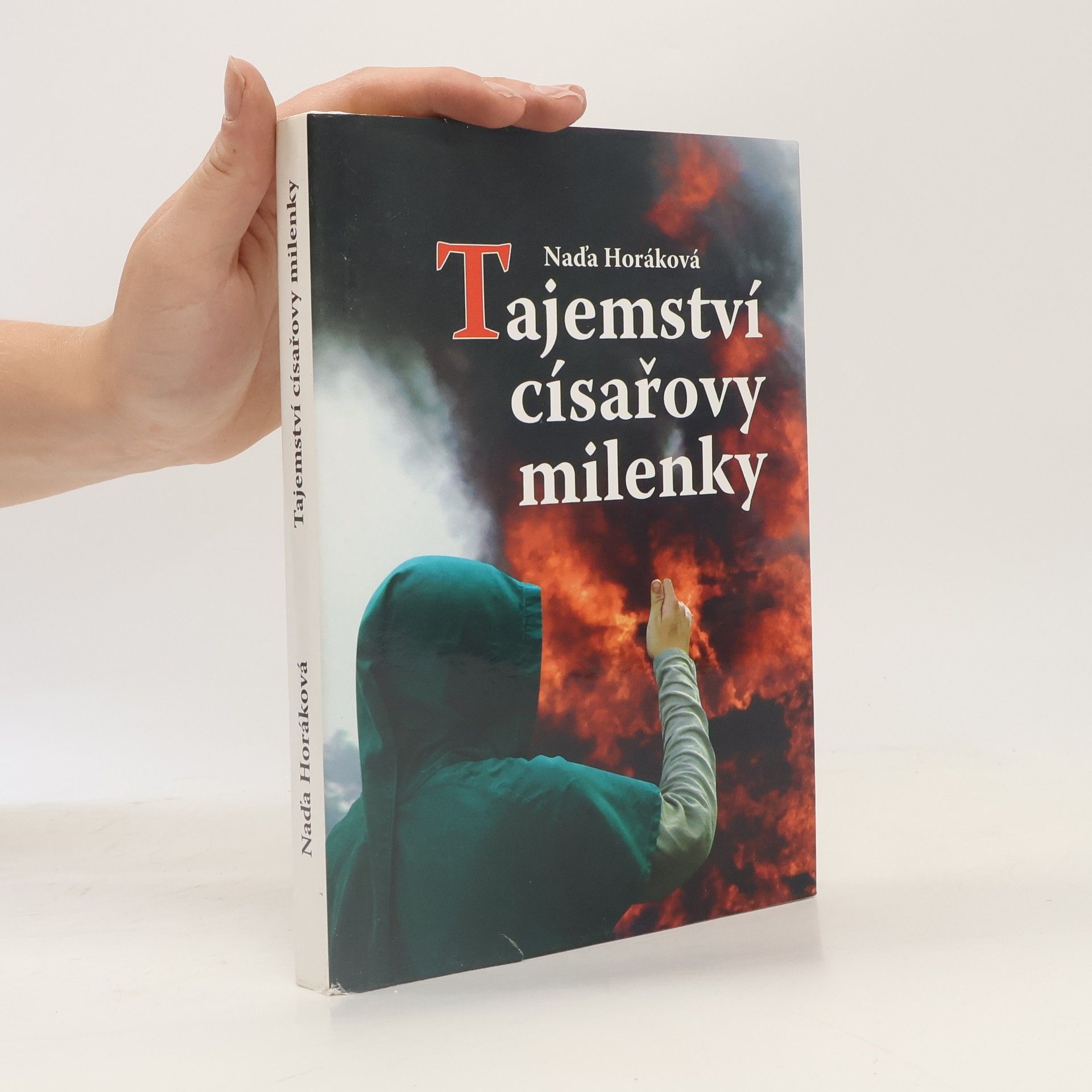 Naďa Horáková Tajemství císařovy milenky