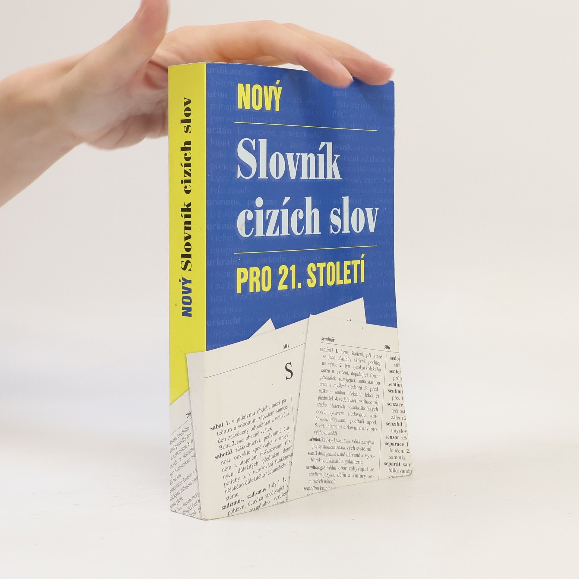 Collectif d'auteurs Nový slovník cizích slov pro 21. století Slovník cizích slov Slovník cizích slov pro 21. století