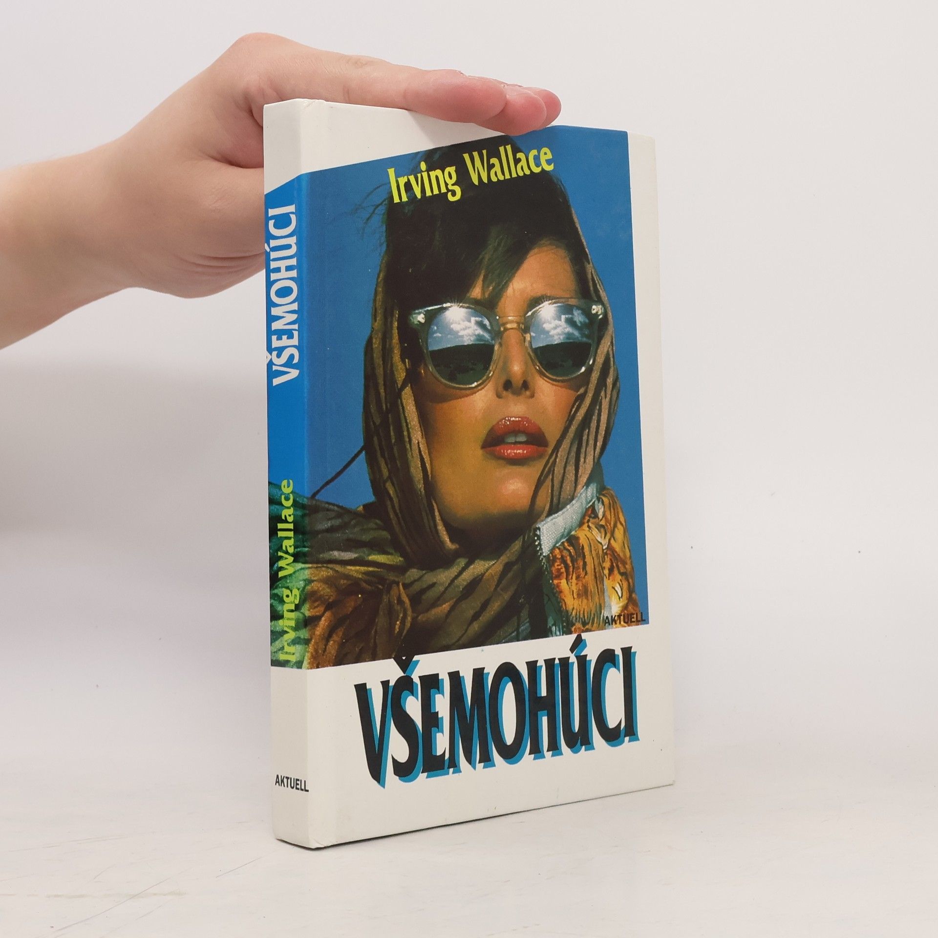 Irving Wallace Všemohúci