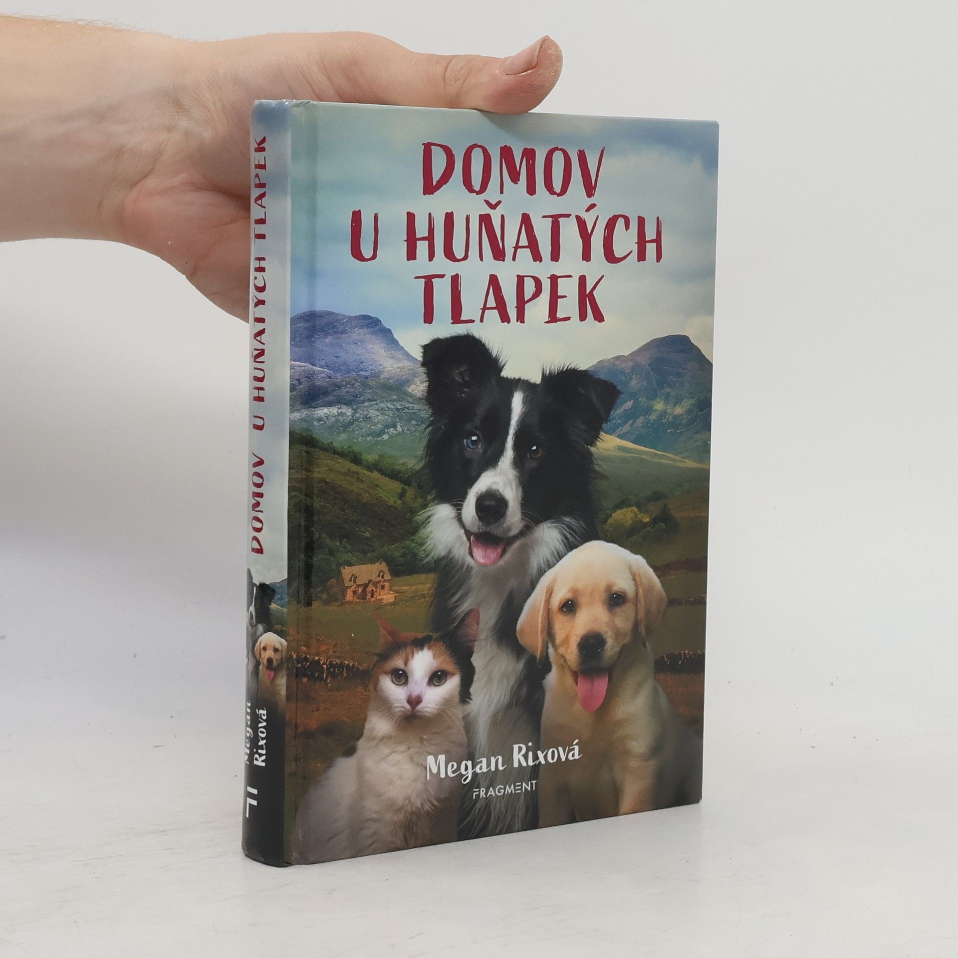 Megan Rix Domov U Huňatých tlapek