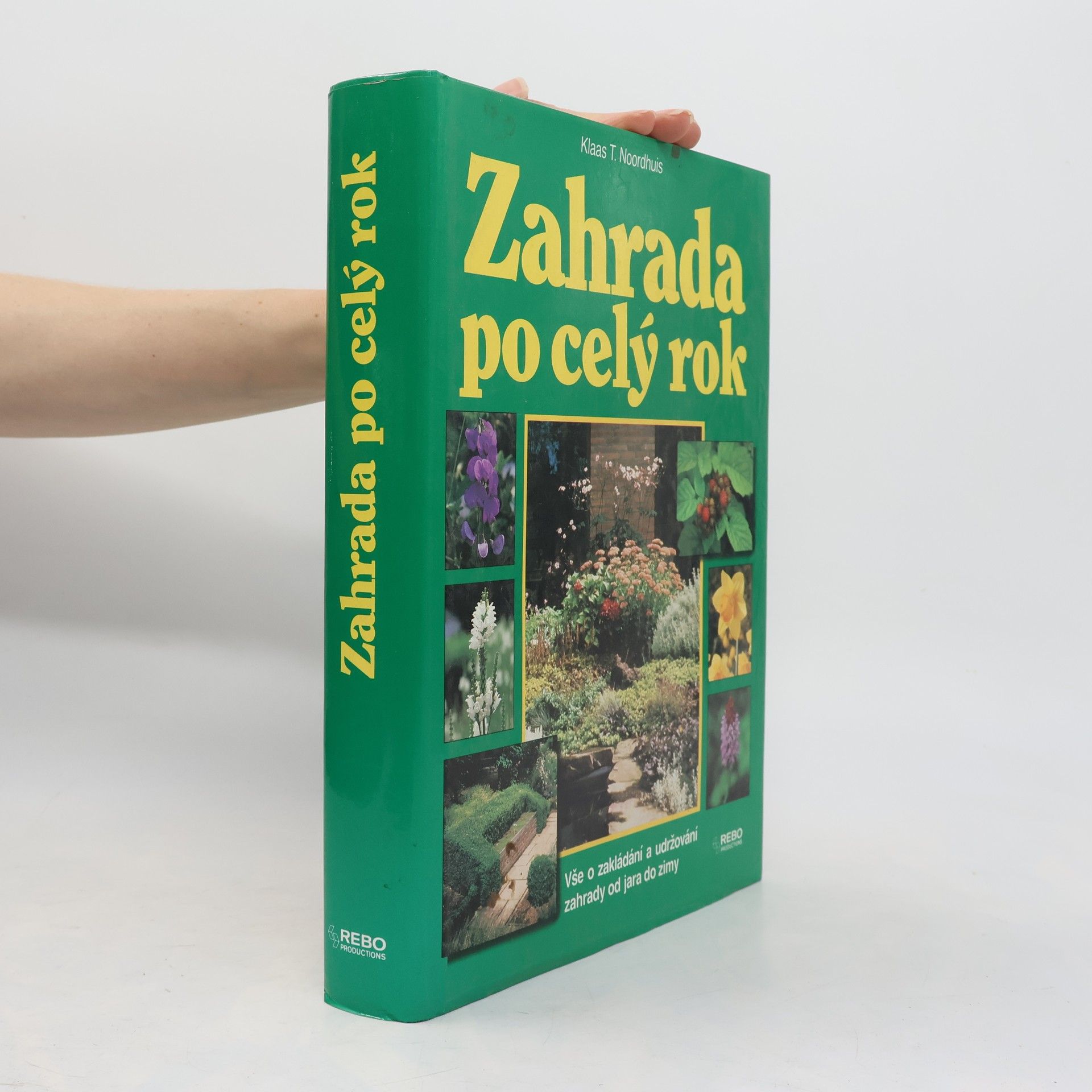 Klaas T. Noordhuis Zahrada po celý rok