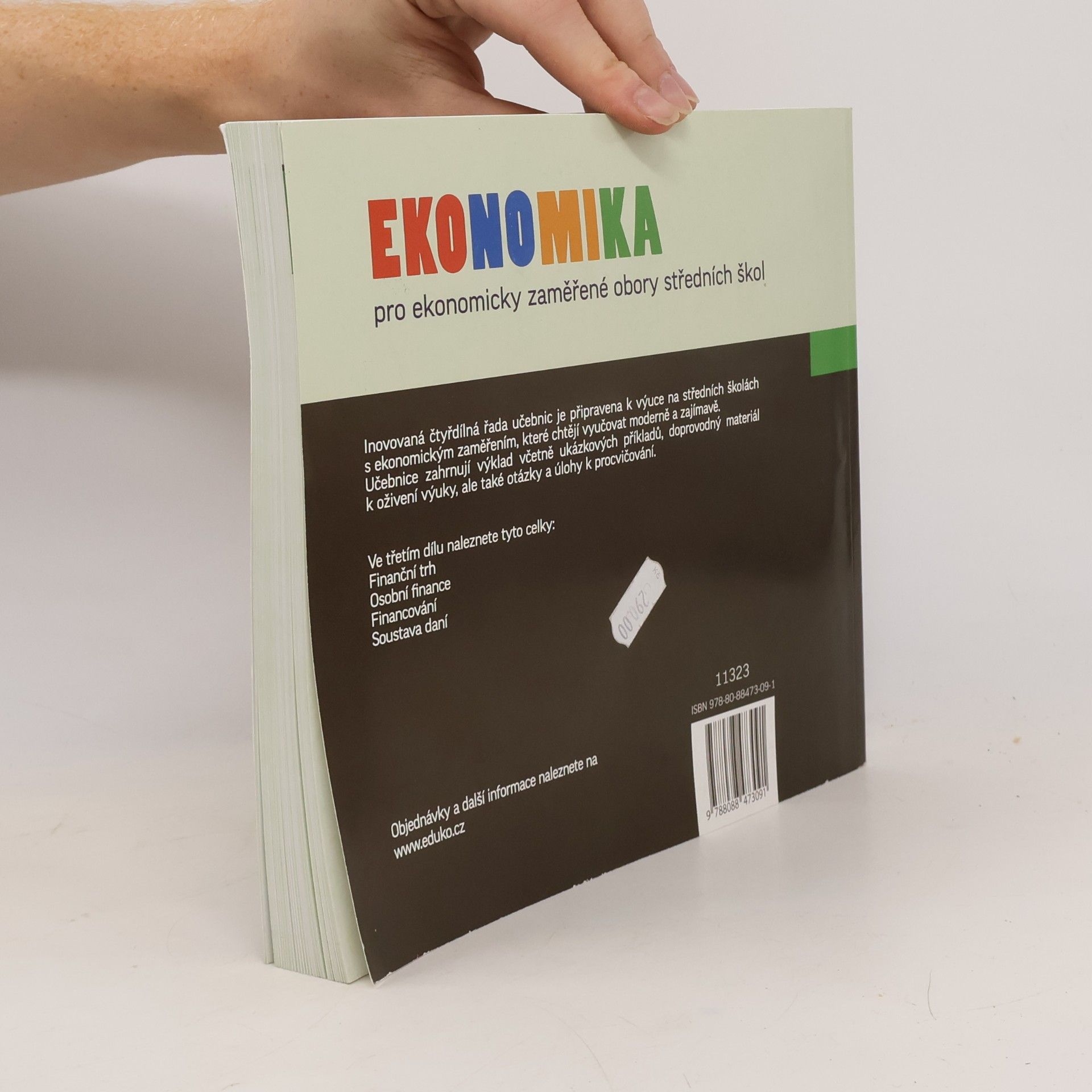 Various authors Ekonomika pro ekonomicky zaměřené obory středních škol. 3, Peníze a financování
