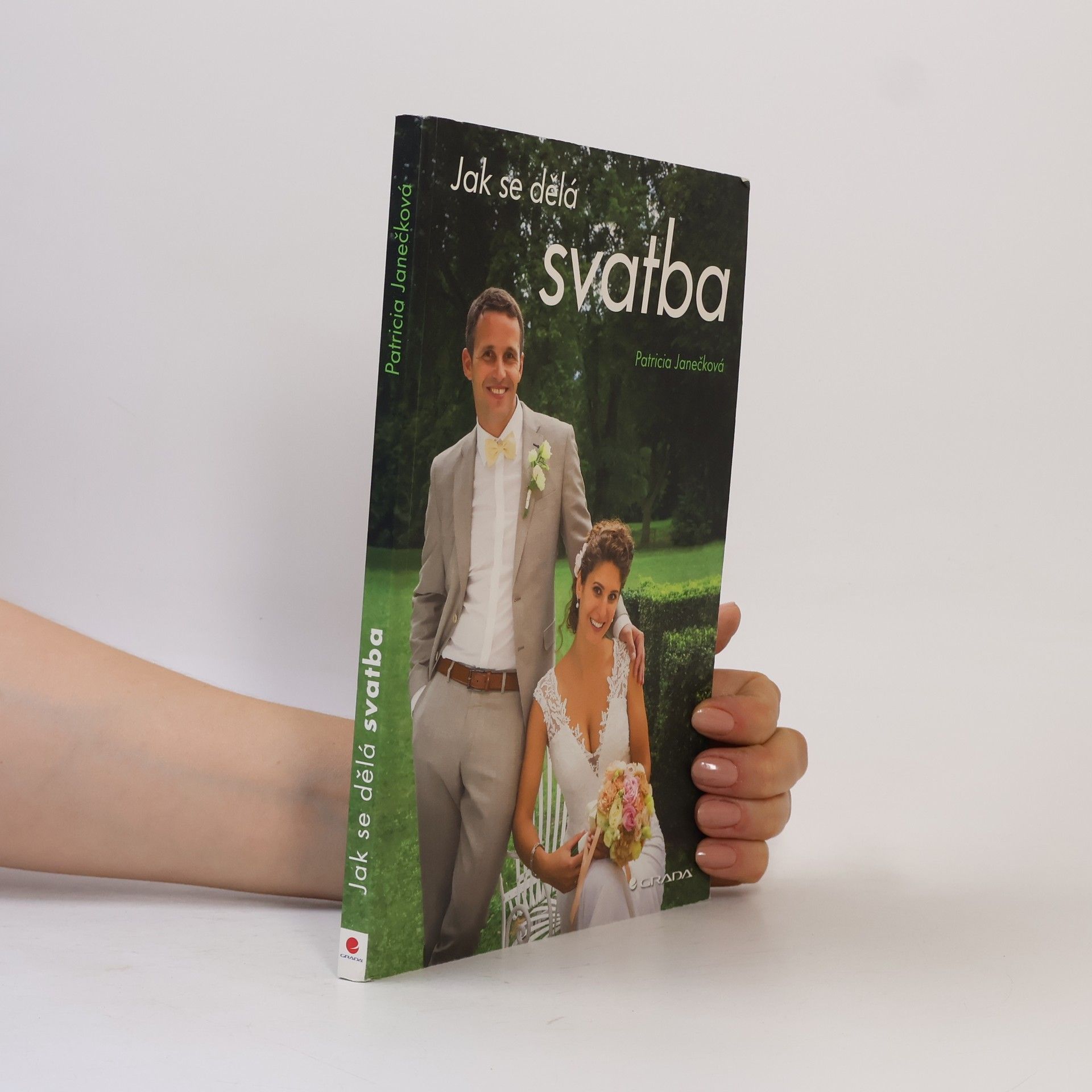 Patricia Janečková Jak se dělá svatba