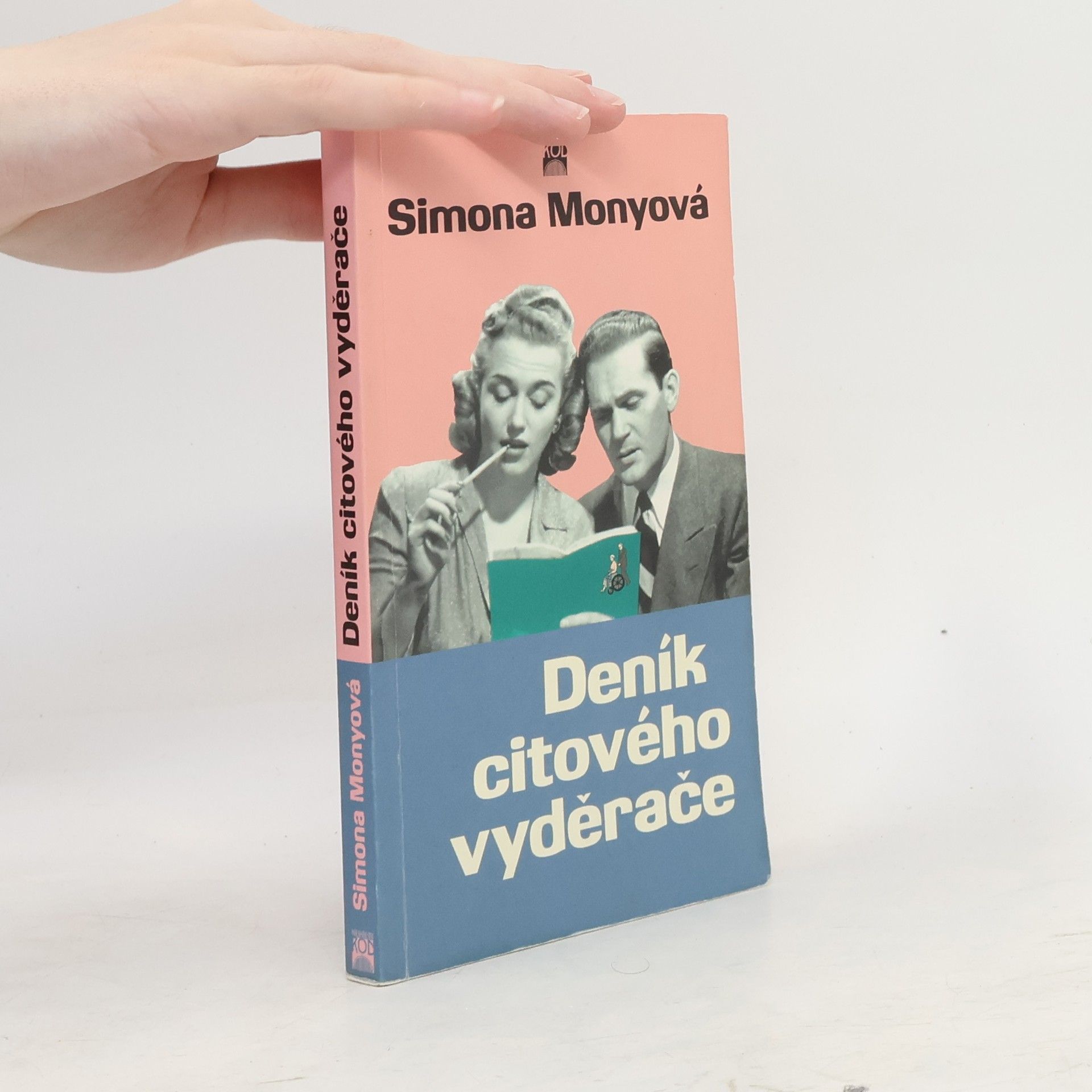 Simona Monyová Deník citového vyděrače