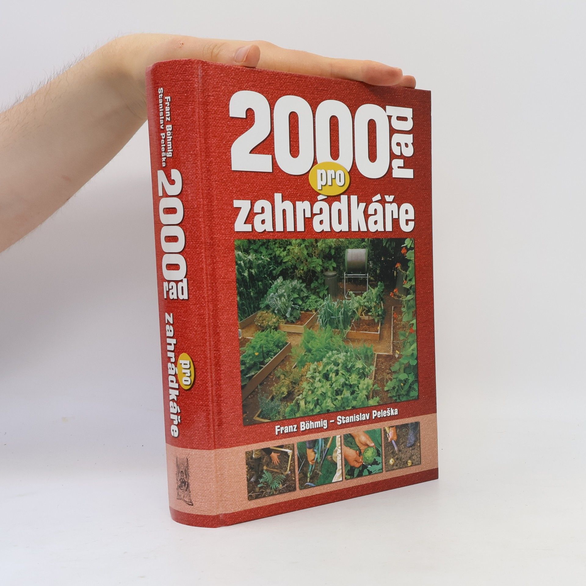 Stanislav Peleška 2000 rad pro zahrádkáře