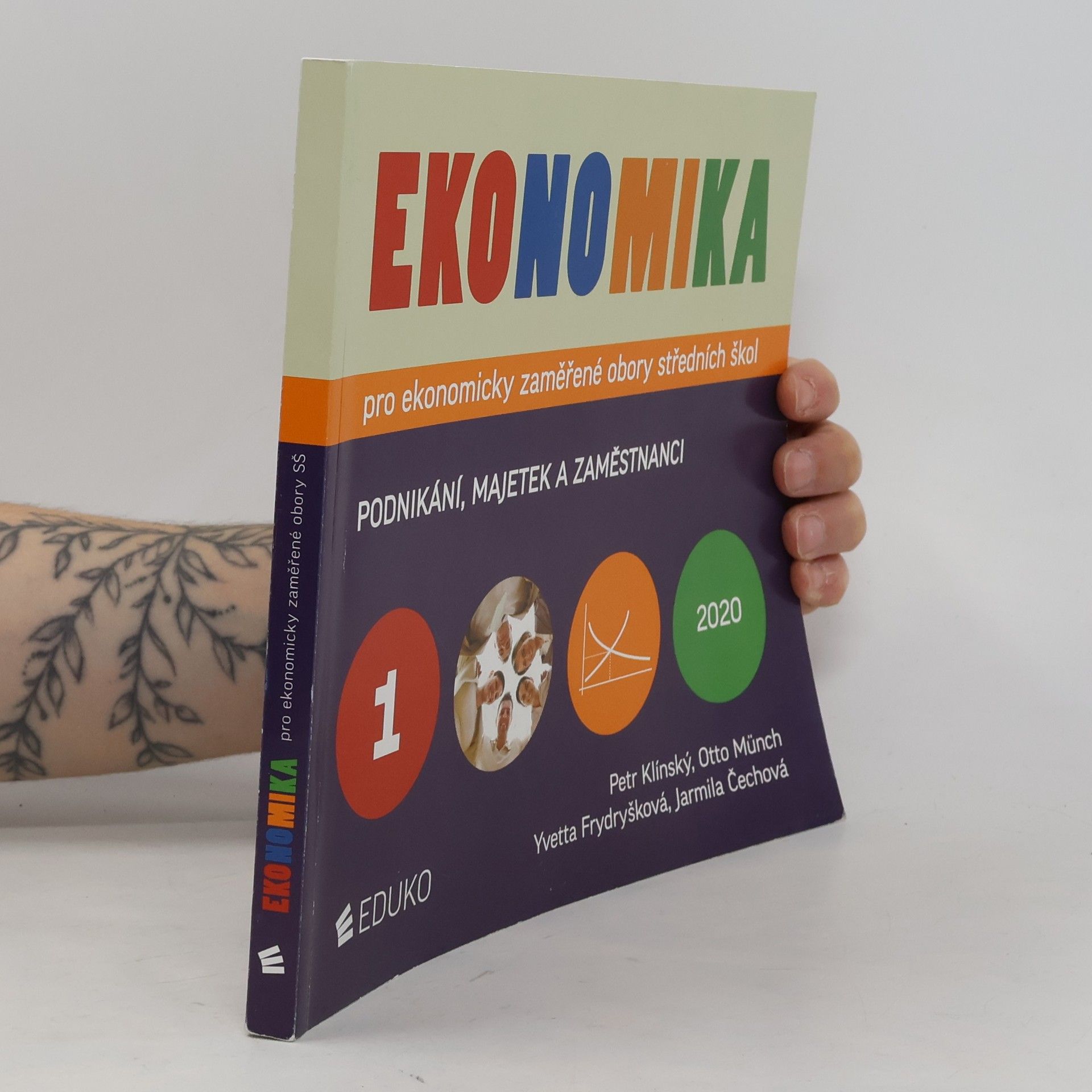 Autores varios Ekonomika pro ekonomicky zaměřené obory středních škol. 1. díl
