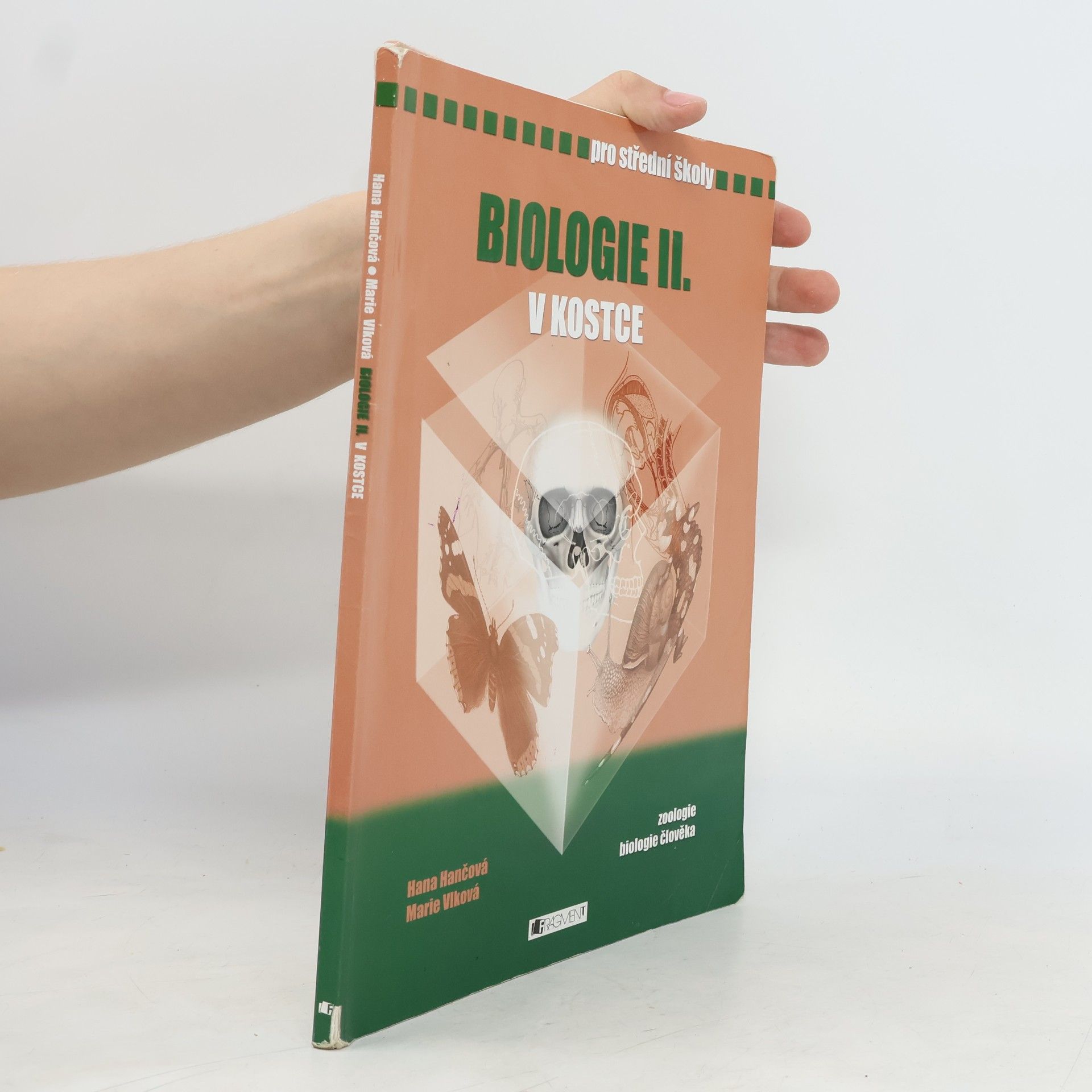 Hana Hančová Biologie v kostce: Pro střední školy. 2. díl