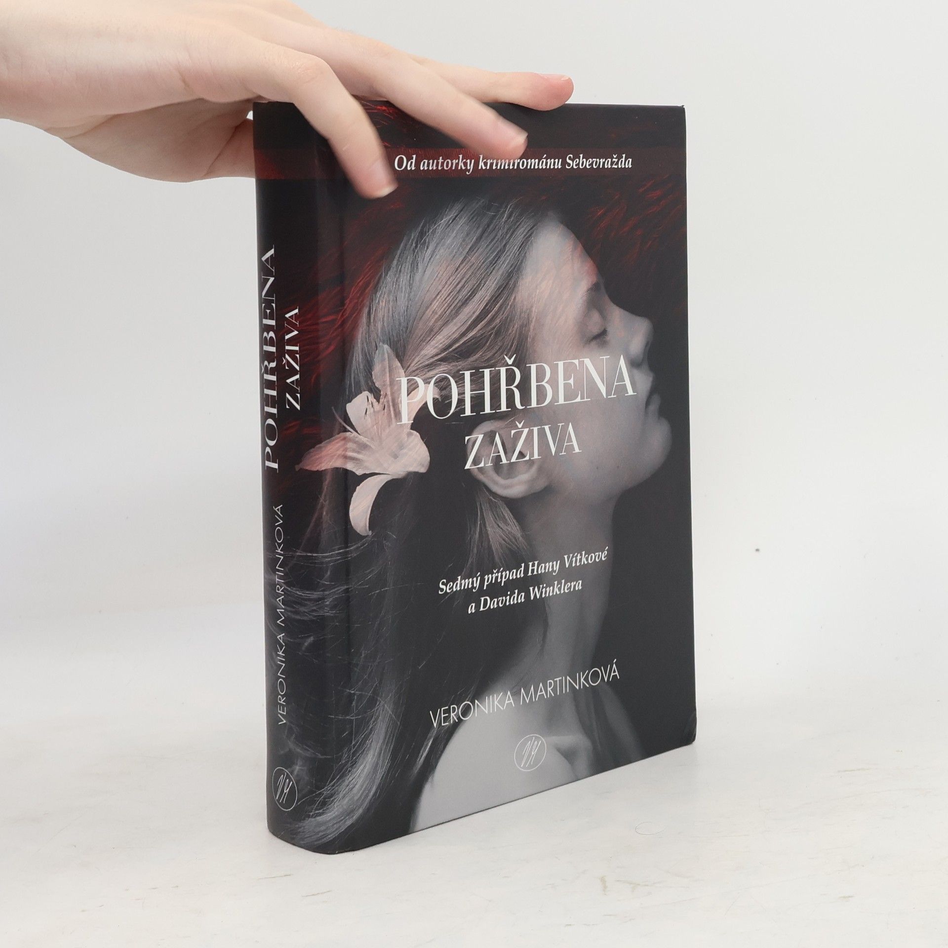 Veronika Martinková Pohřbena zaživa
