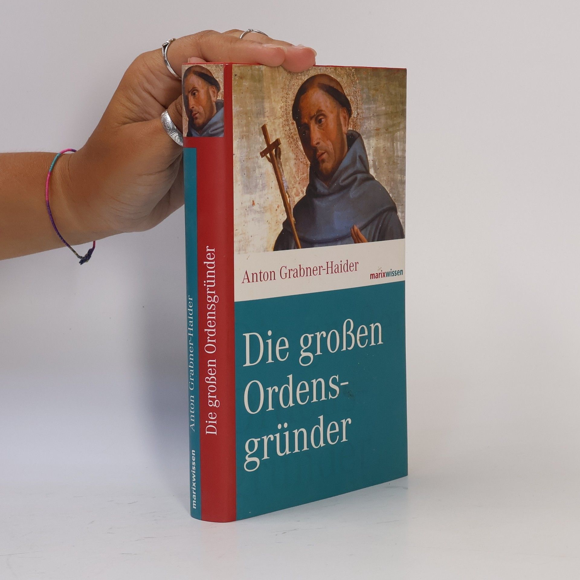 Die großen Ordensgründer