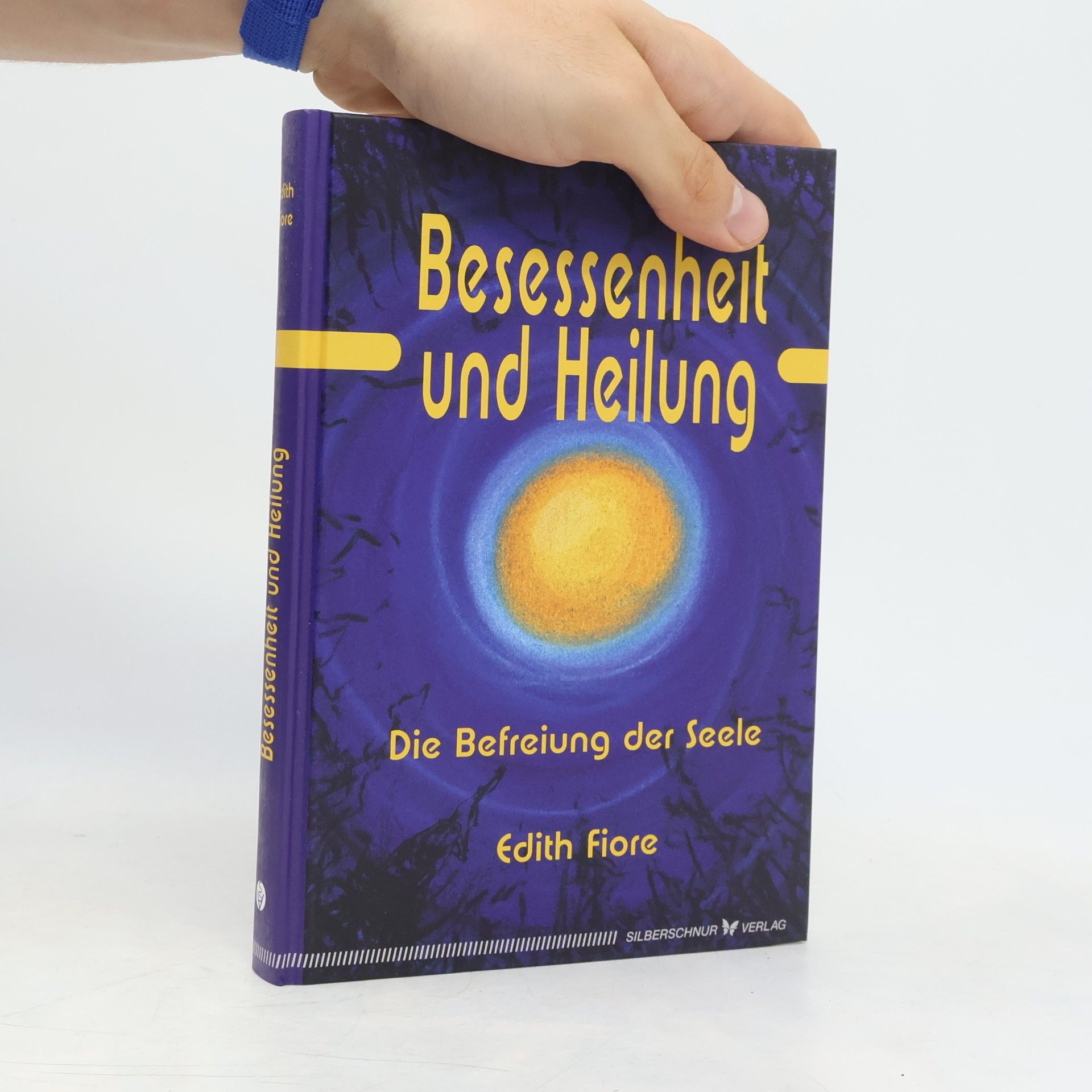 Edith Fiore Besessenheit und Heilung