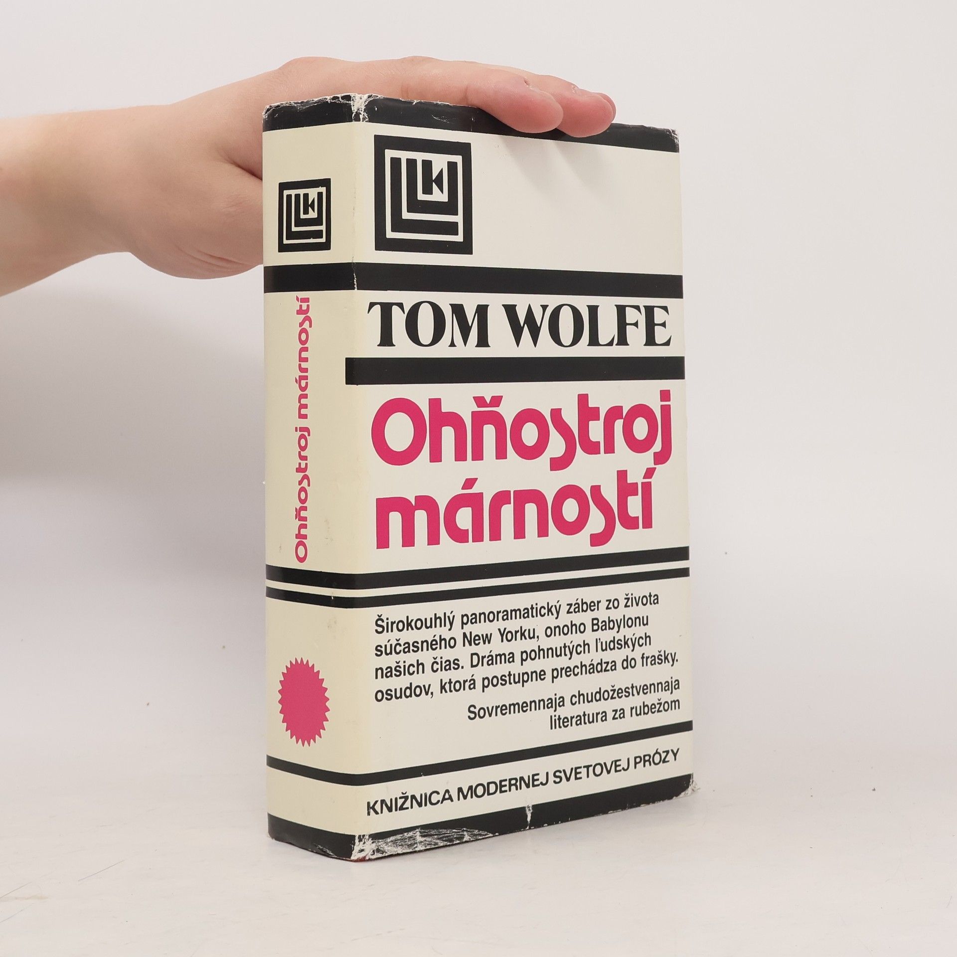 Tom Wolfe Ohňostroj márností