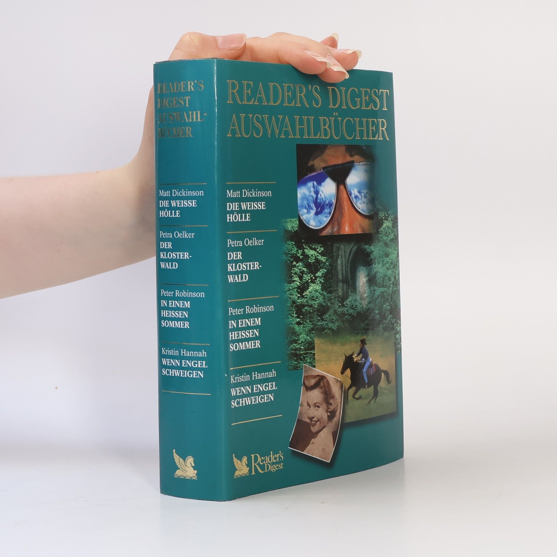 Matt Dickinson Reader's Digest Auswahlbücher. Die weisse Hölle. Der Klosterwald. In einem heissen Sommer. Wenn Engel schweigen