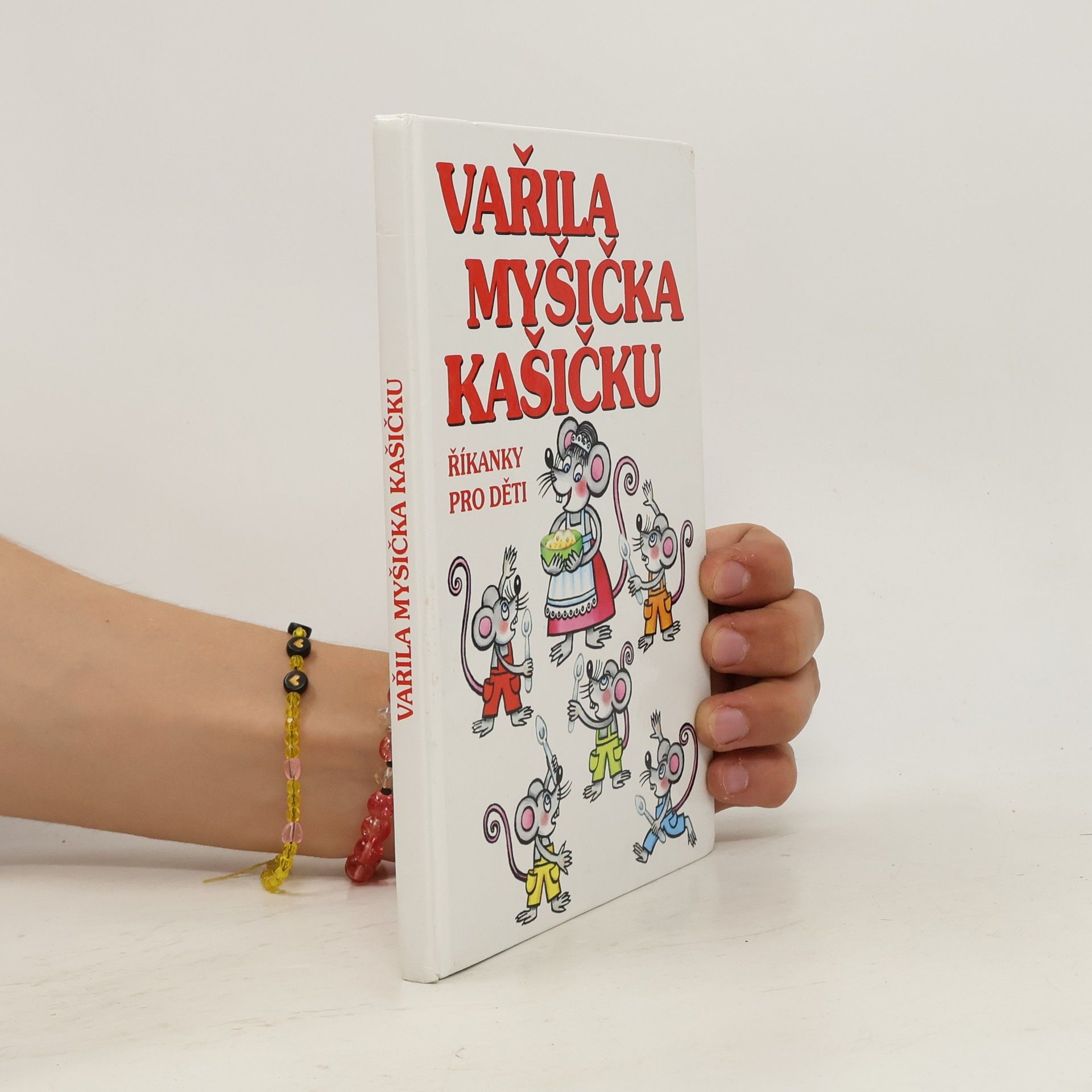 Marcela Walterová Vařila myšička kašičku: Říkanky pro děti