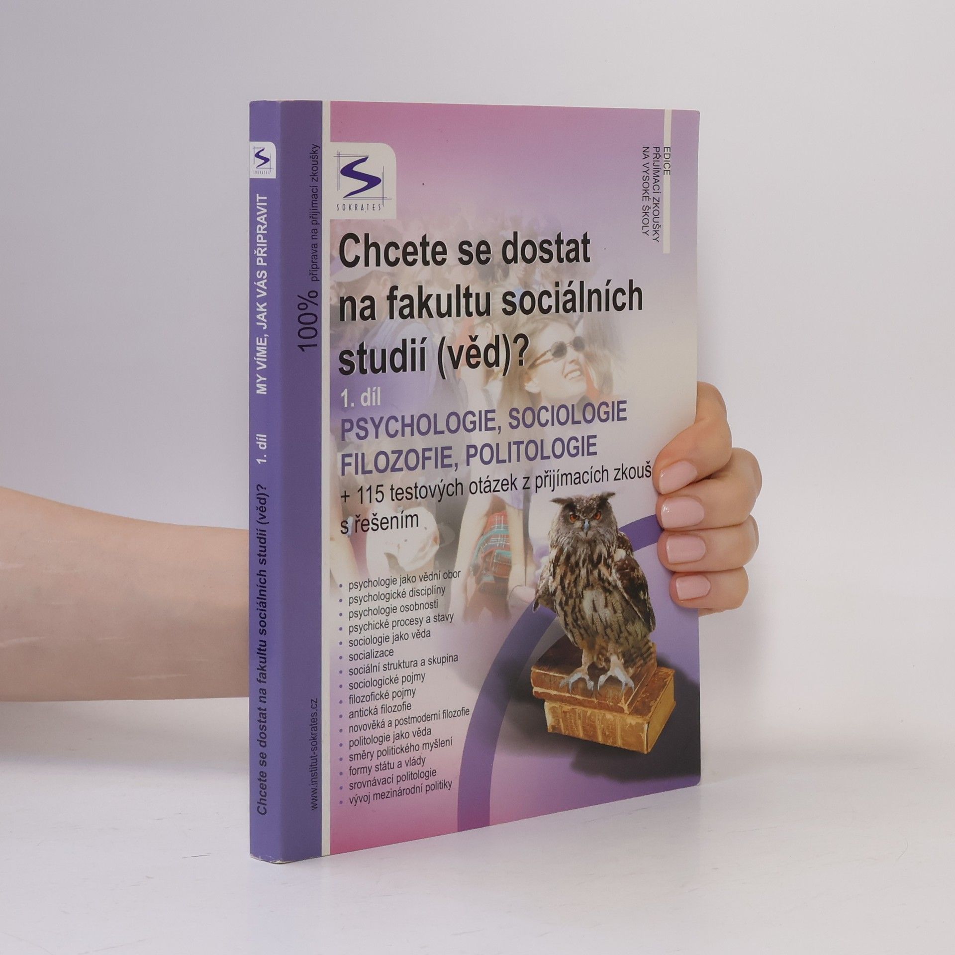 Chcete se dostat na fakultu sociálních studií (věd)?. 1. díl.