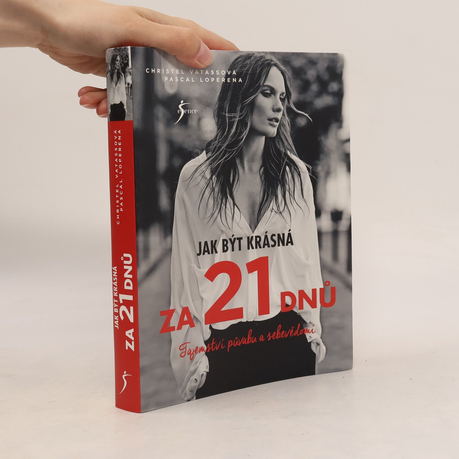 Jak být krásná za 21 dnů. Tajemství půvabu a sebevědomí