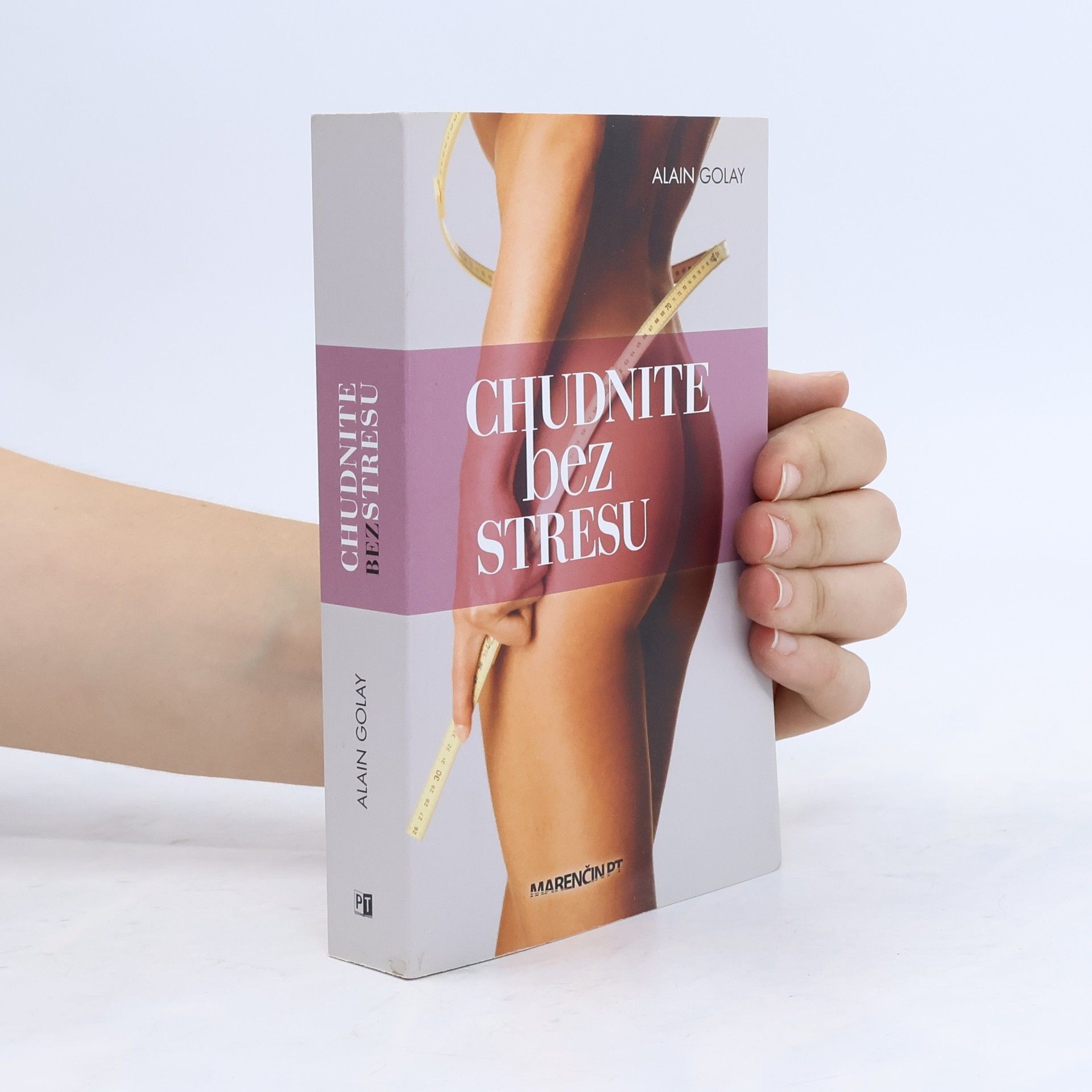 Alain Golay Chudnite bez stresu