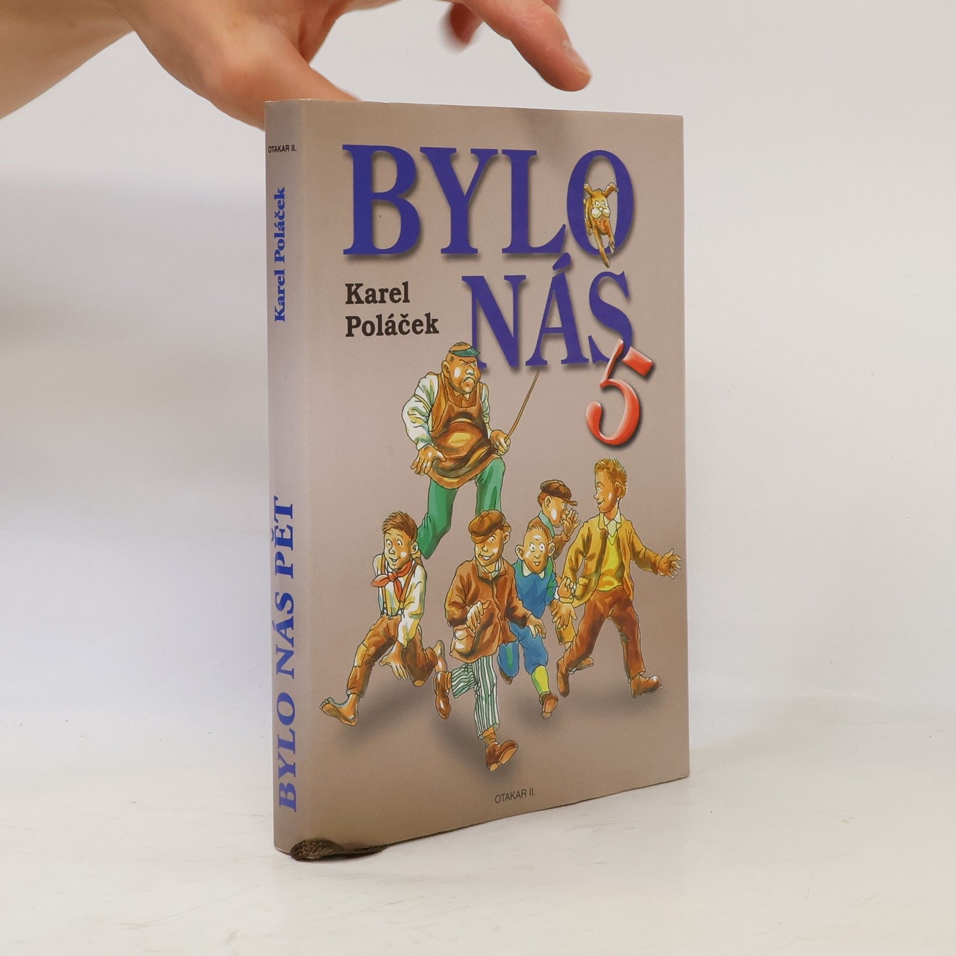 Karel Poláček Bylo nás pět
