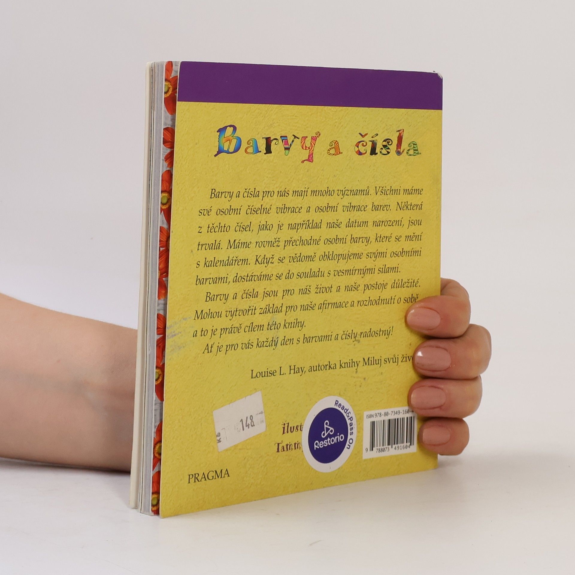 Louise Lynn Hay Barvy a čísla. Váš osobní průvodce k pozitivním vibracím v každodenním životě