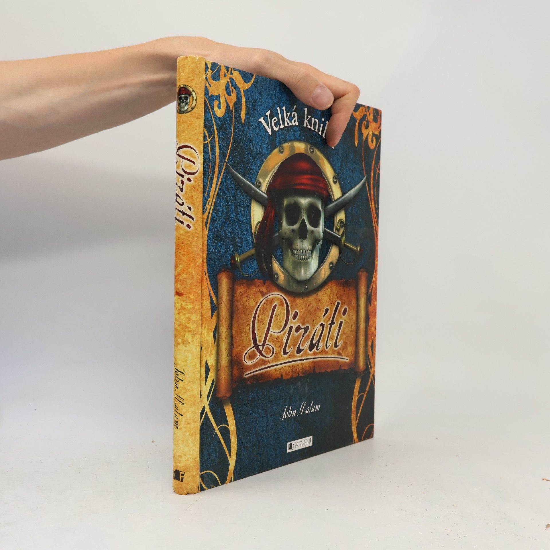 John Malam Piráti : velká kniha