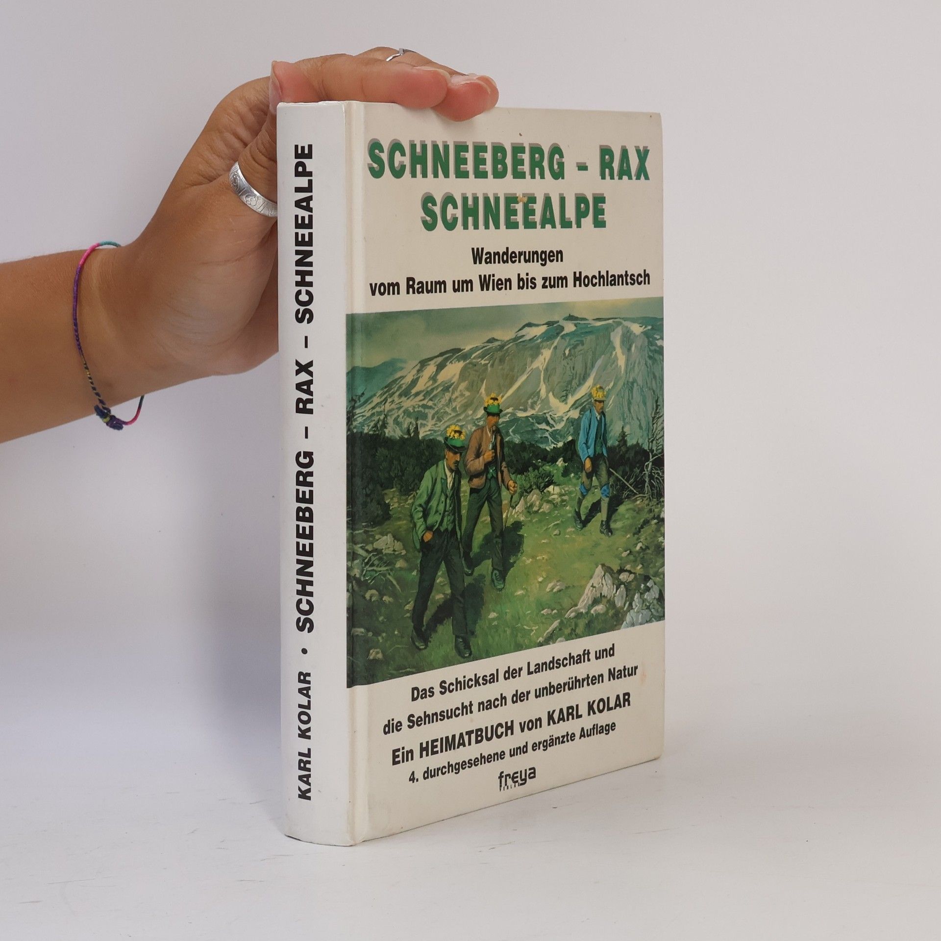 Karl Kolar Schneeberg - Rax - Schneealpe