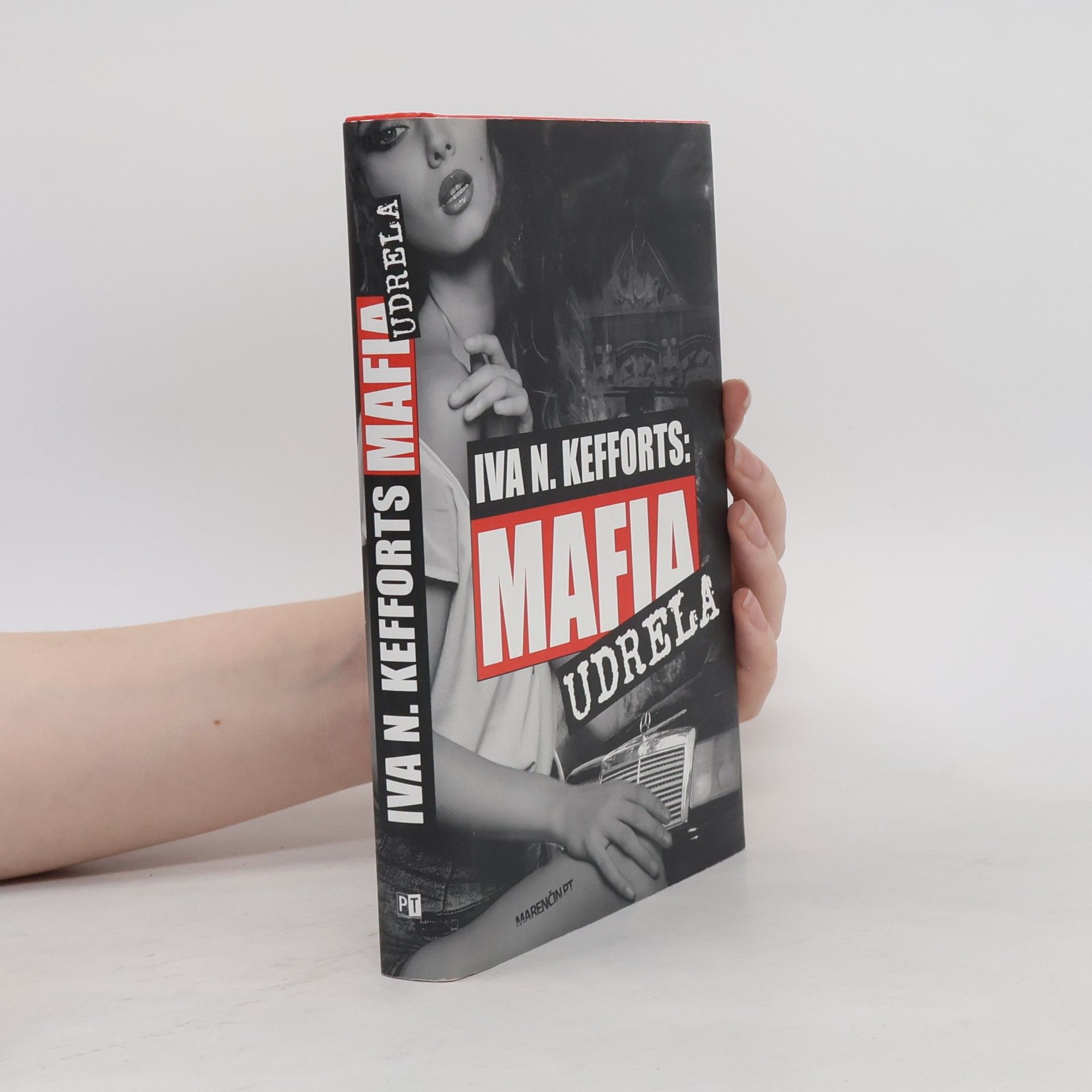 Iva N. Kefforts Mafia udrela