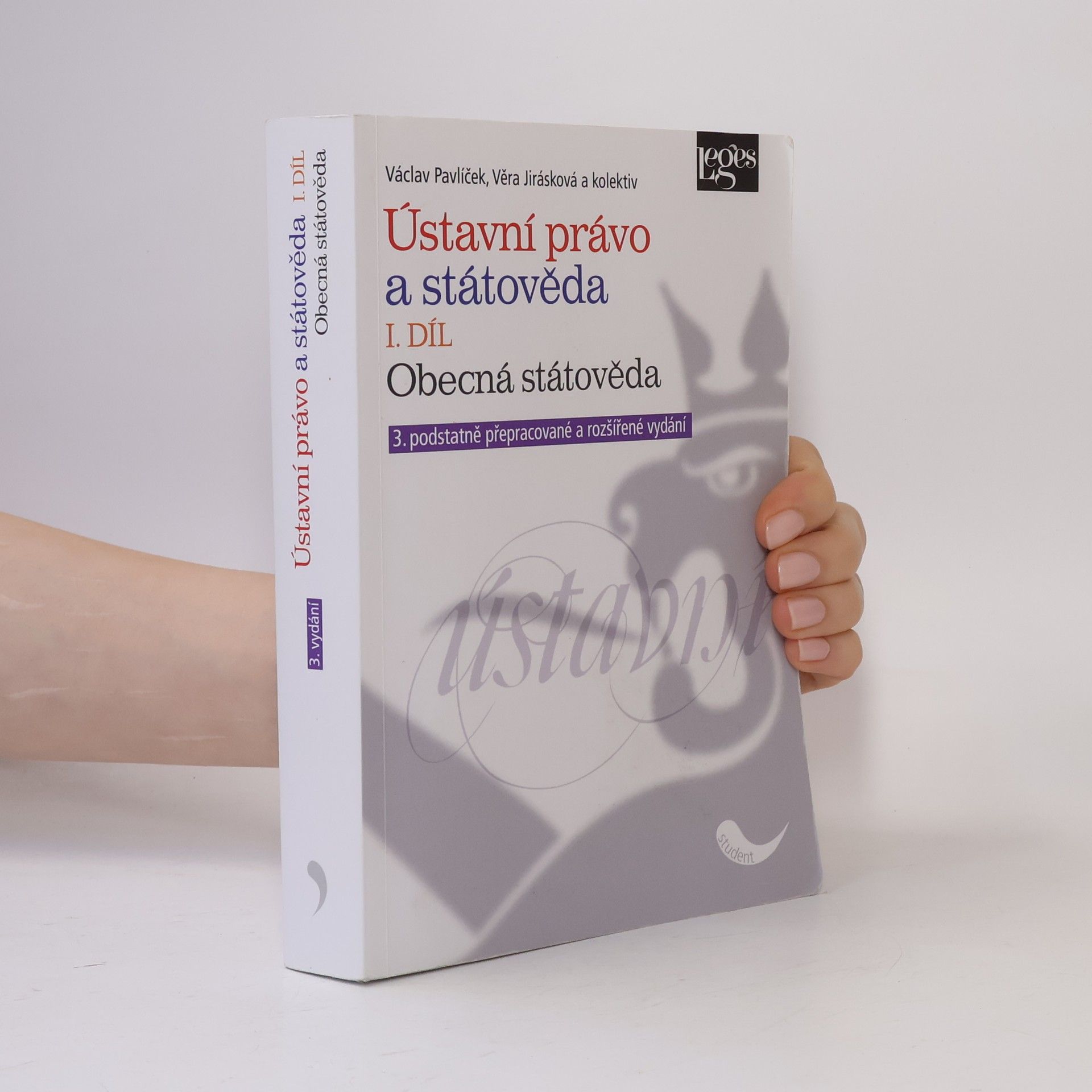 Václav Pavlíček Ústavní právo a státověda. I. díl, Obecná státověda