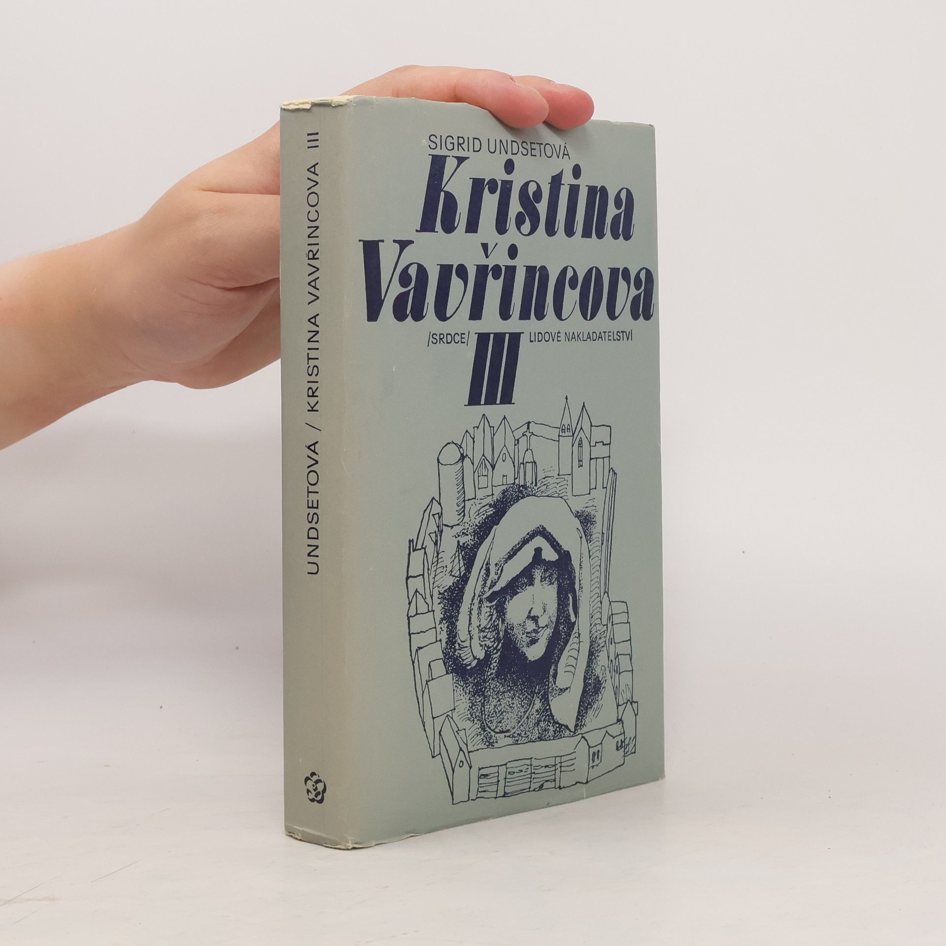 Sigrid Undset Kristina Vavřincova III. Kříž