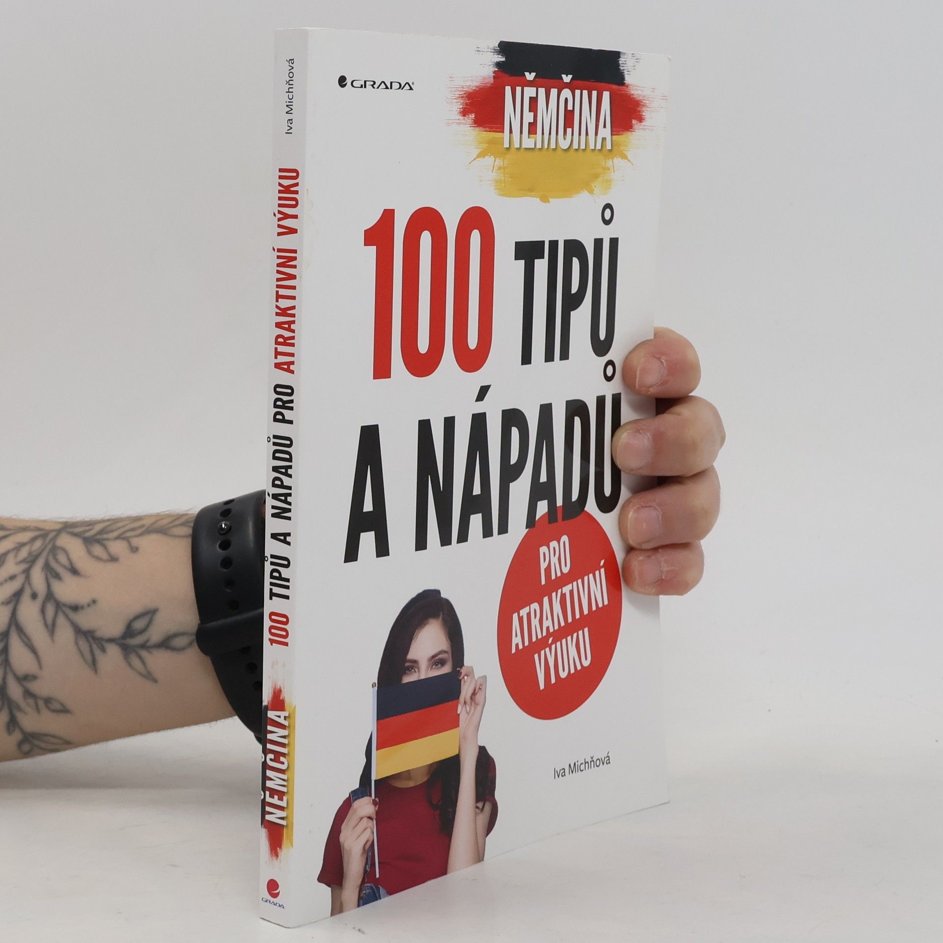 Iva Michňová Němčina - 100 tipů a nápadů pro atraktivní výuku