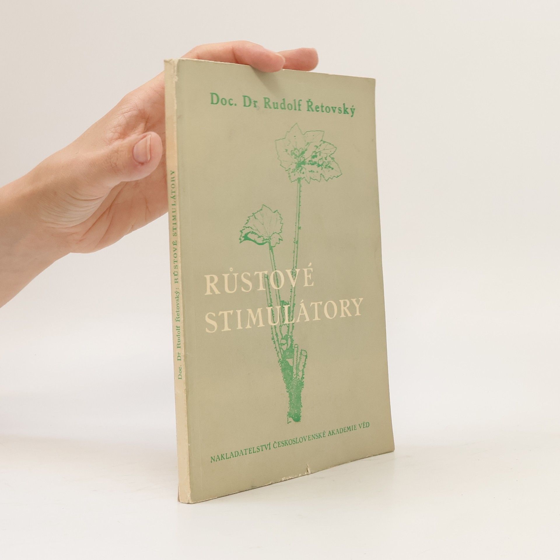 Rudolf Řetovský Růstové stimulátory