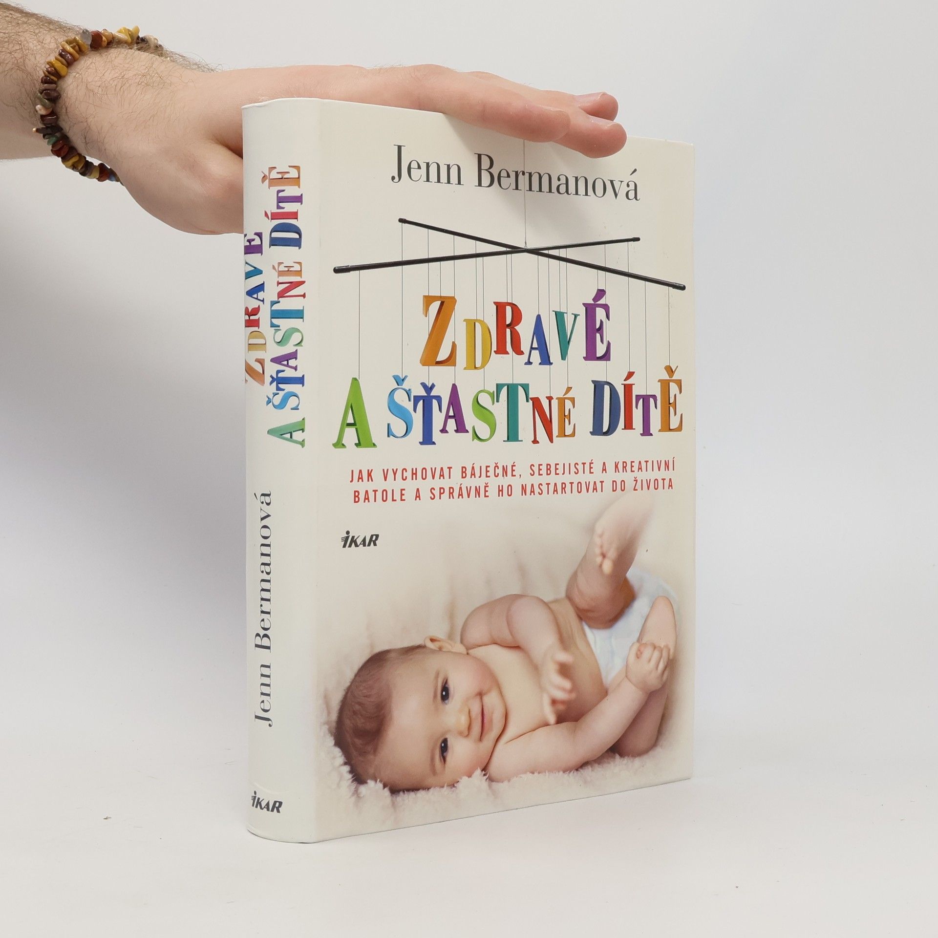 Jenn Berman Zdravé a šťastné dítě