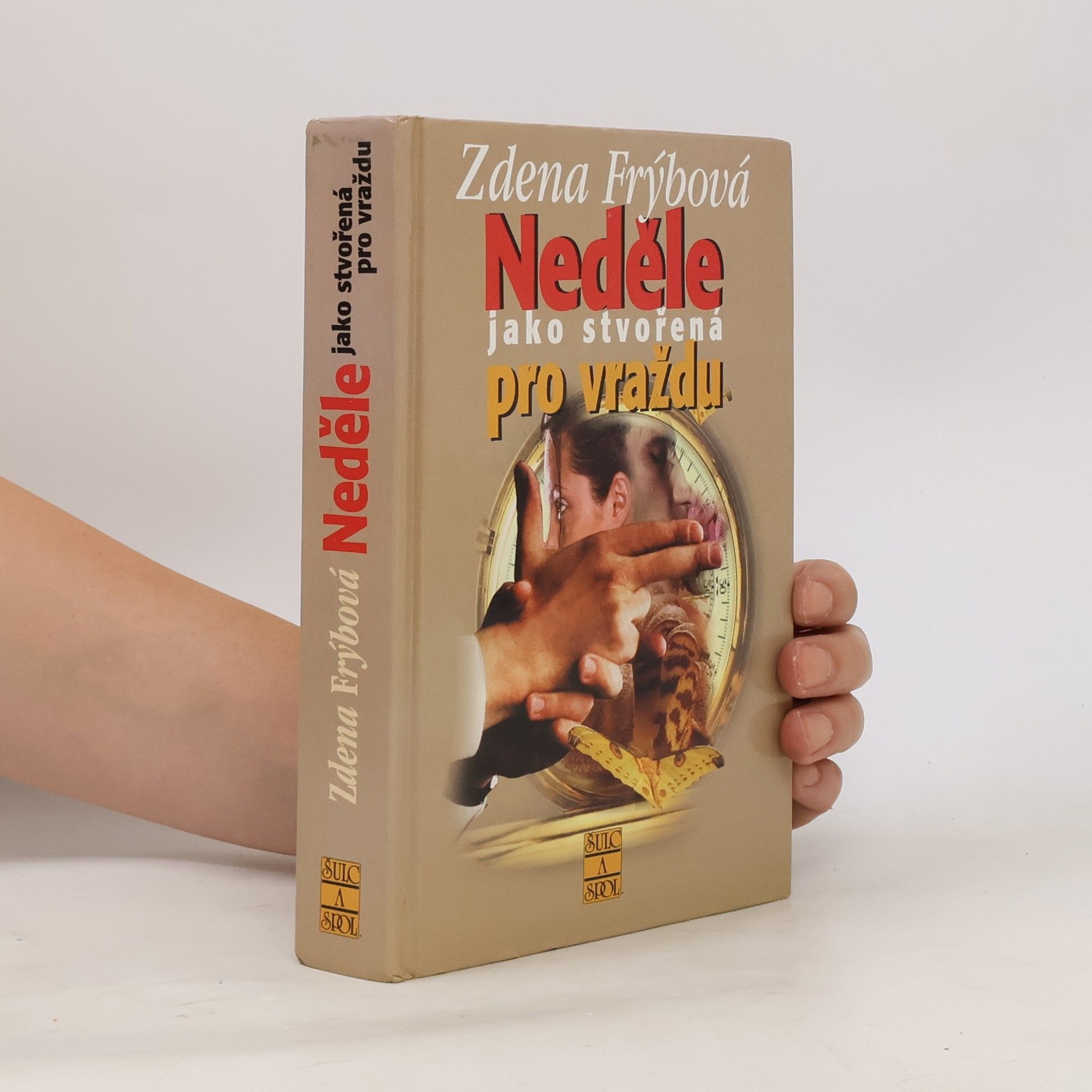 Zdena Frýbová Neděle jako stvořená pro vraždu