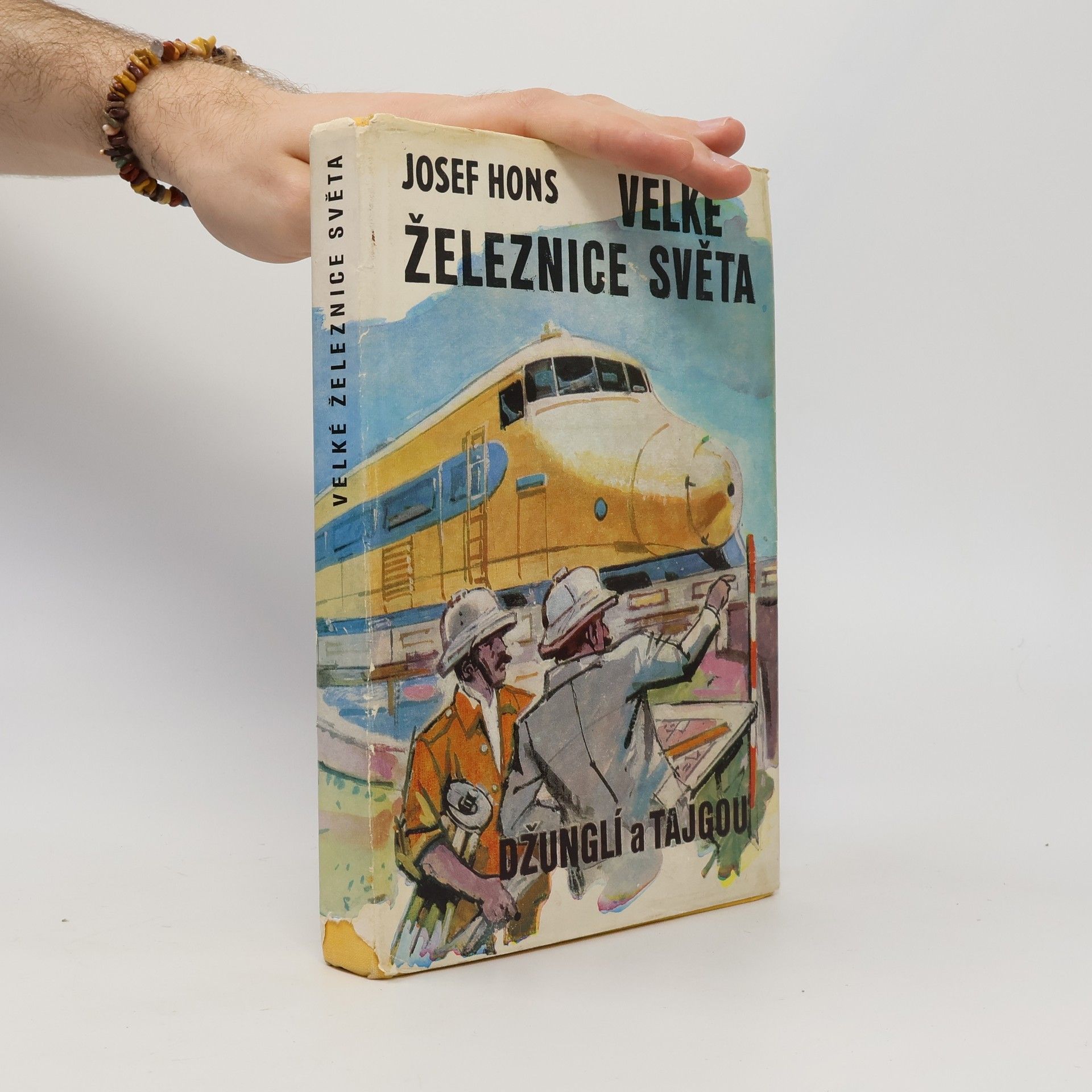 Josef Hons Velké železnice světa. Džunglí a tajgou