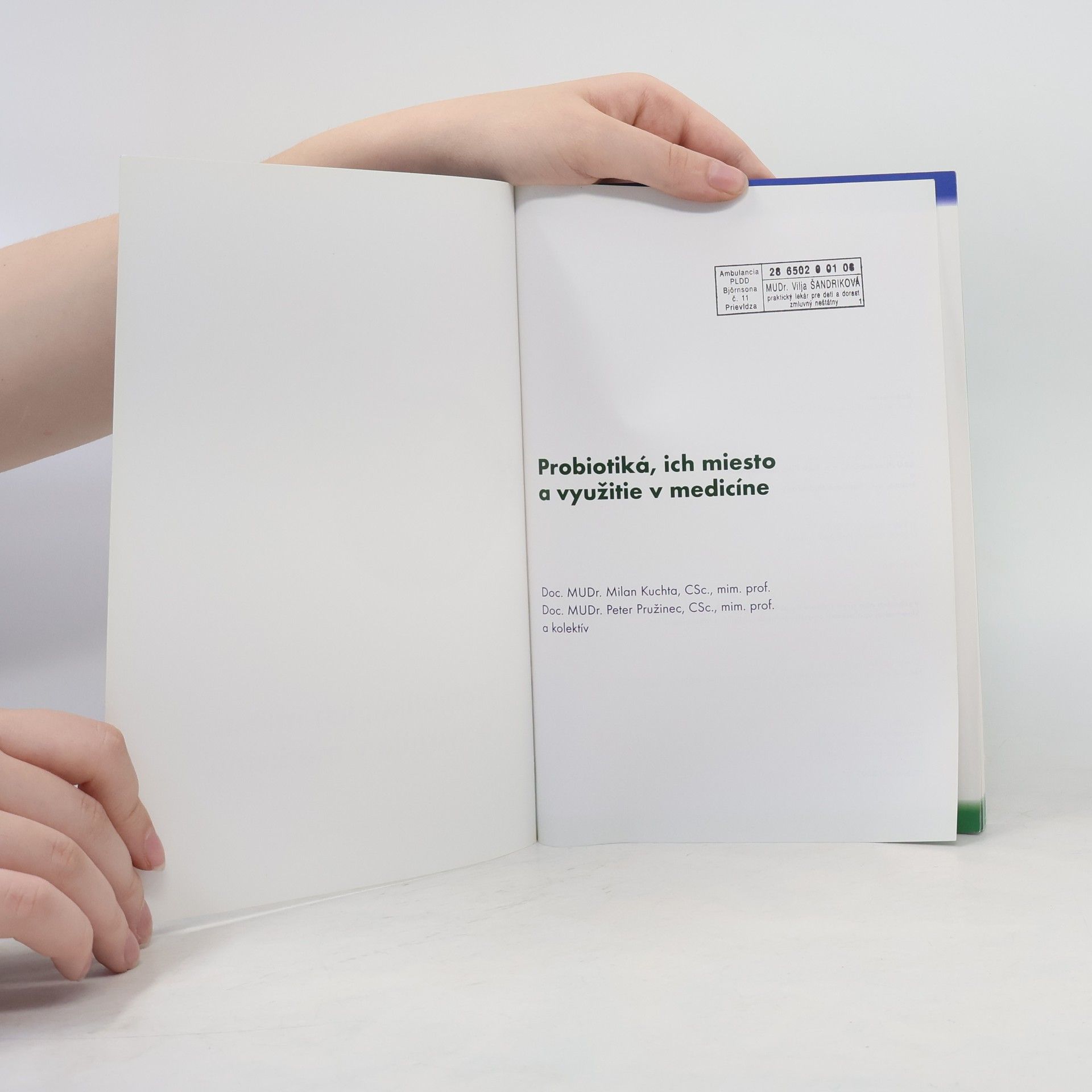 Milan Kuchta Probiotiká, ich miesto a využitie v medicíne