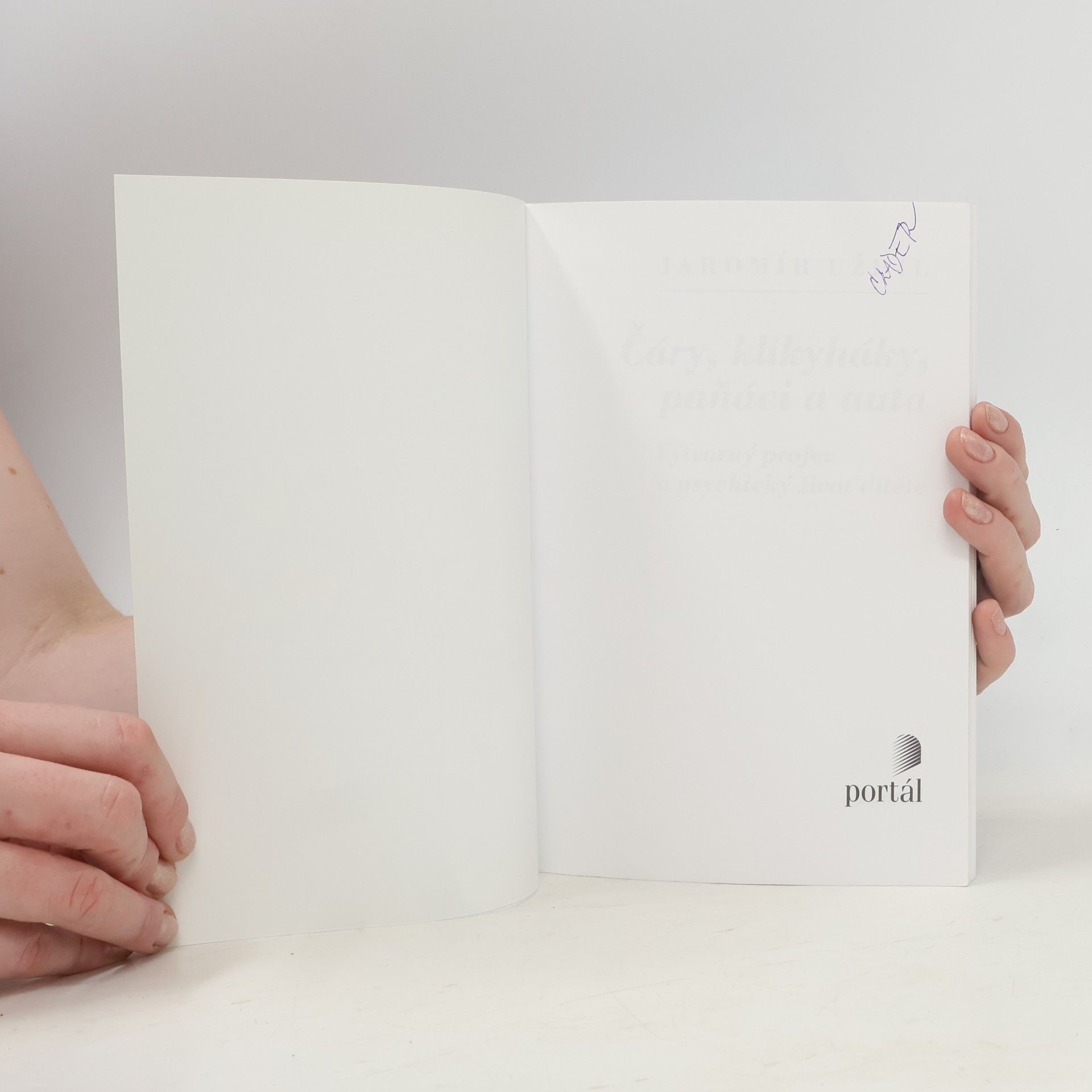 Jaromír Uždil Čáry, klikyháky, paňáci a auta. Výtvarný projev a psychický život dítěte