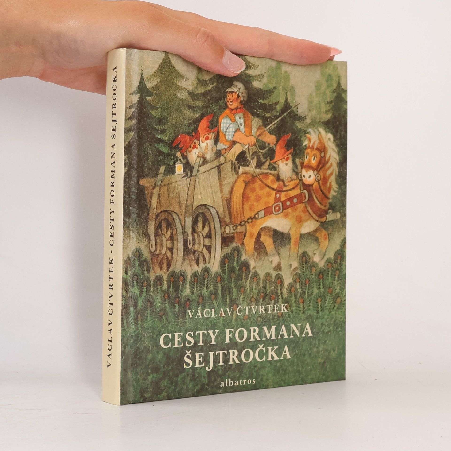 Václav Čtvrtek Cesty formana Šejtročka
