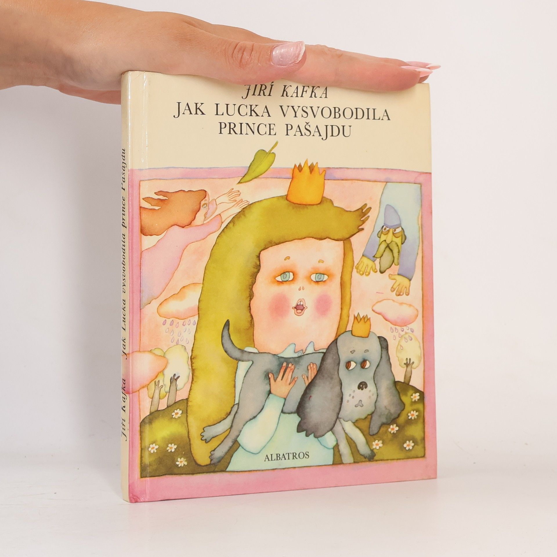 Jiří Kafka Jak Lucka vysvobodila prince Pašajdu