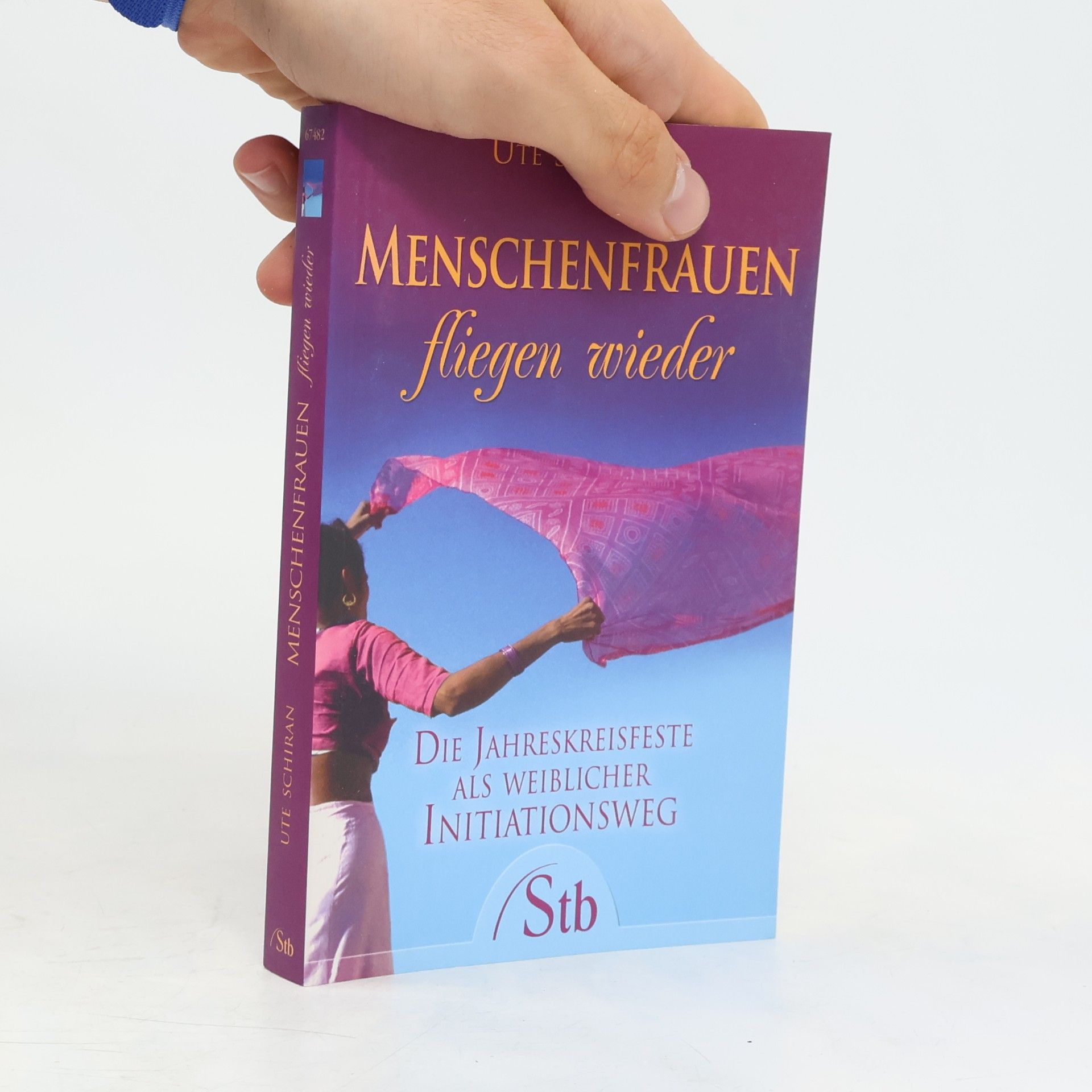 Ute Schiran Menschenfrauen fliegen wieder