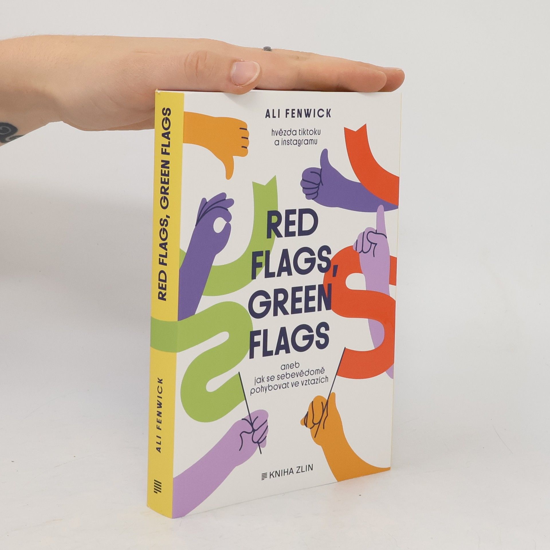 Ali Fenwick Red Flags, Green Flags aneb jak se sebevědomě pohybovat ve vztazích