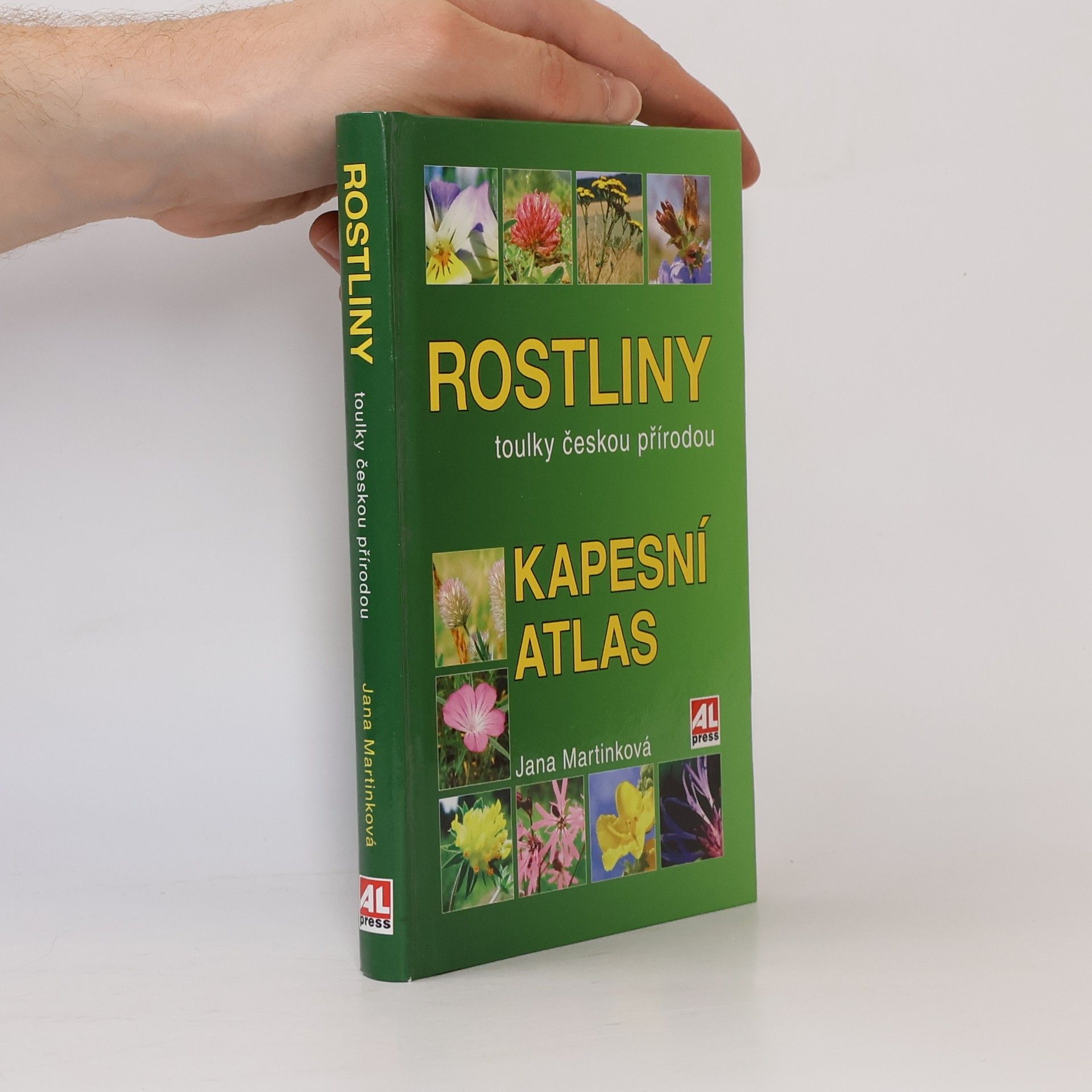 Jana Martinková Rostliny. Toulky českou přírodou. Kapesní atlas