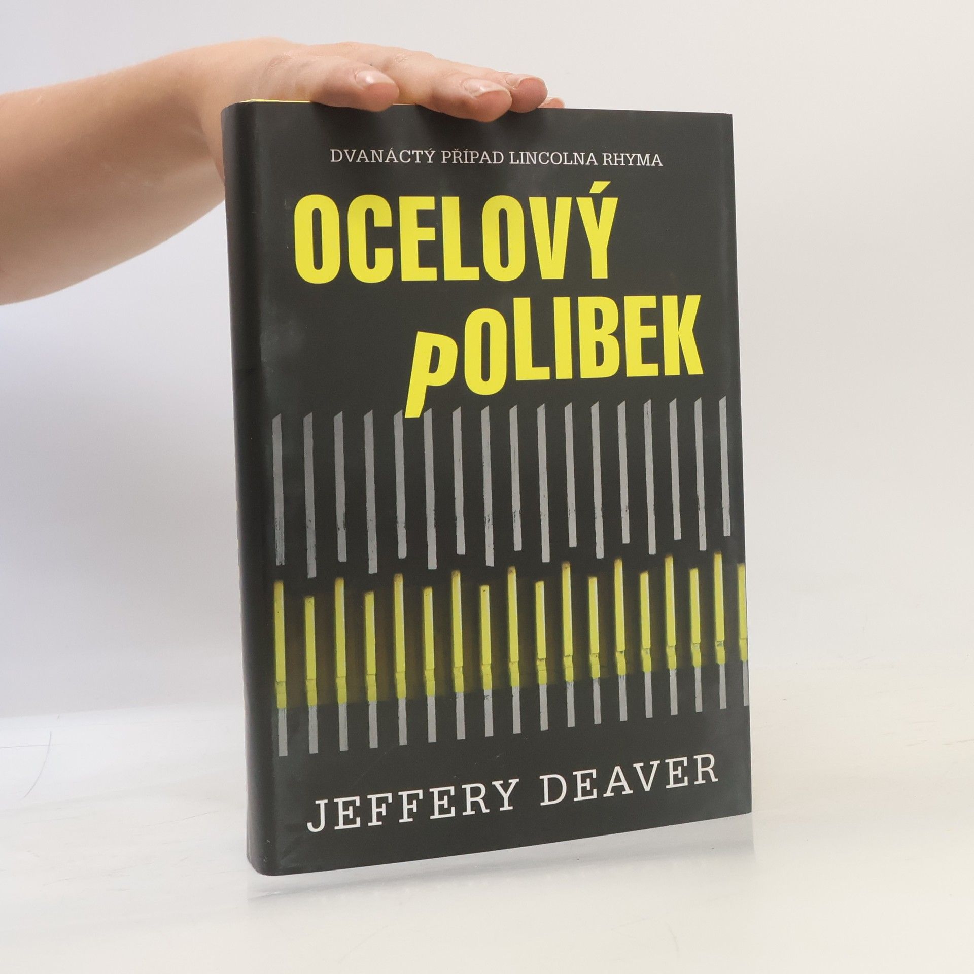 Jeffery Deaver Ocelový polibek