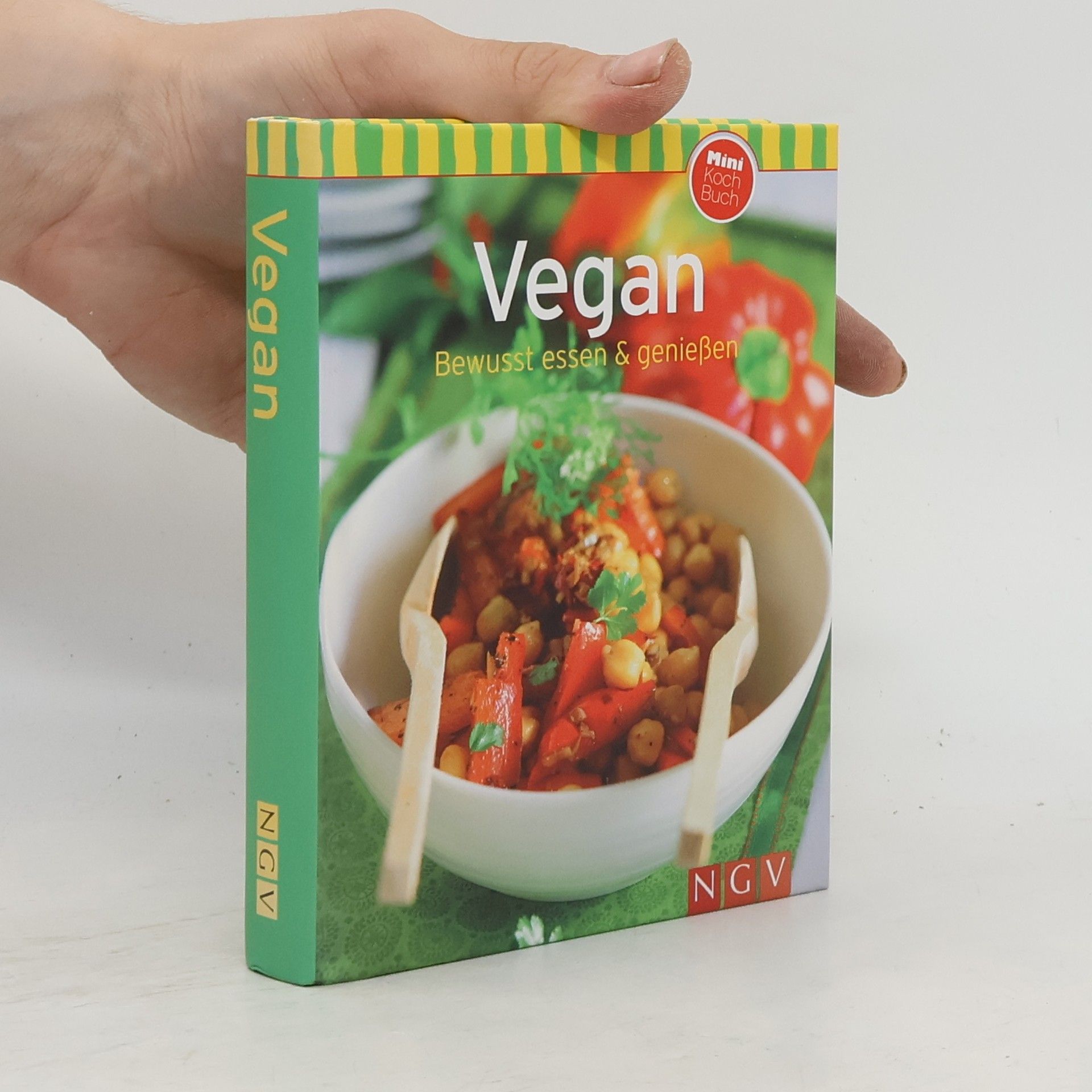 Various authors Vegan: Bewusst essen & genießen