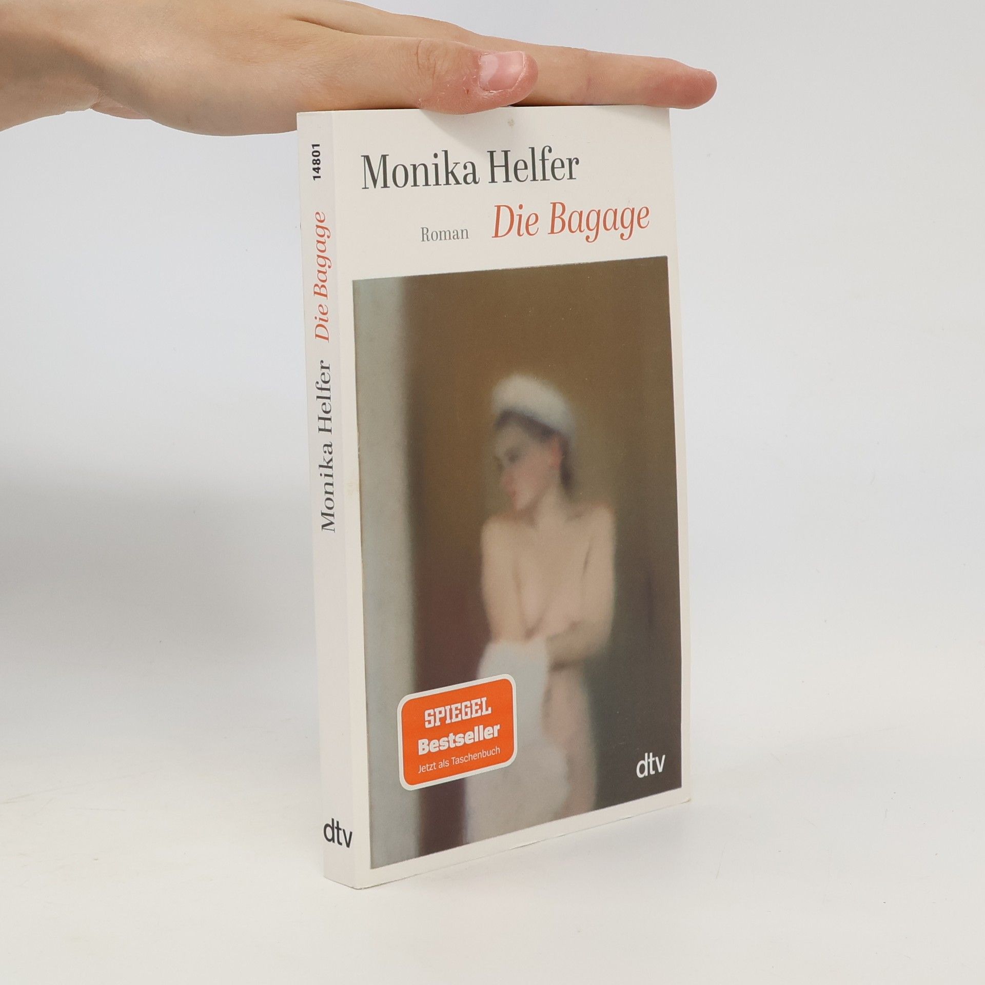Monika Helfer Die Bagage