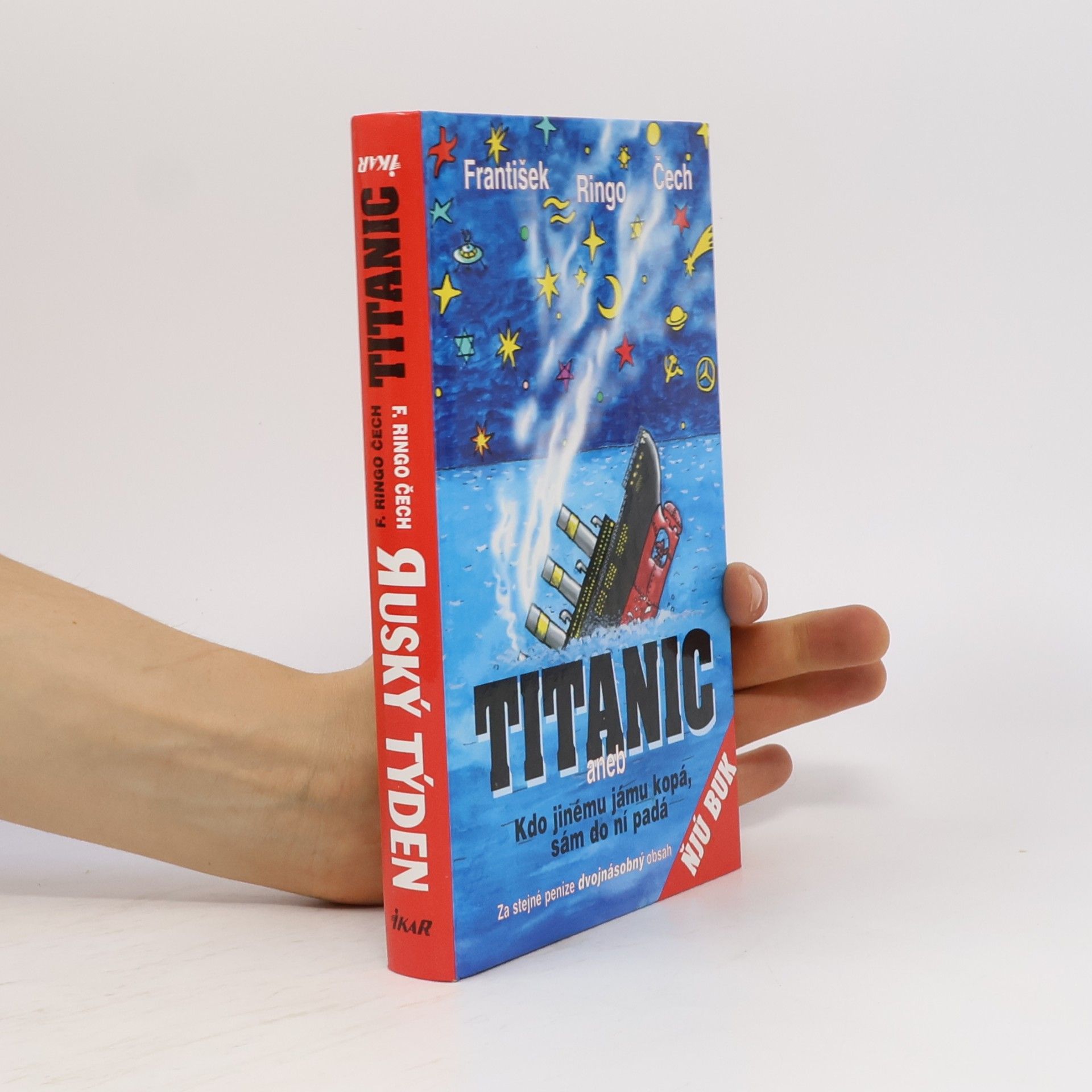 Ota Jirák Titanic. Ruský týden