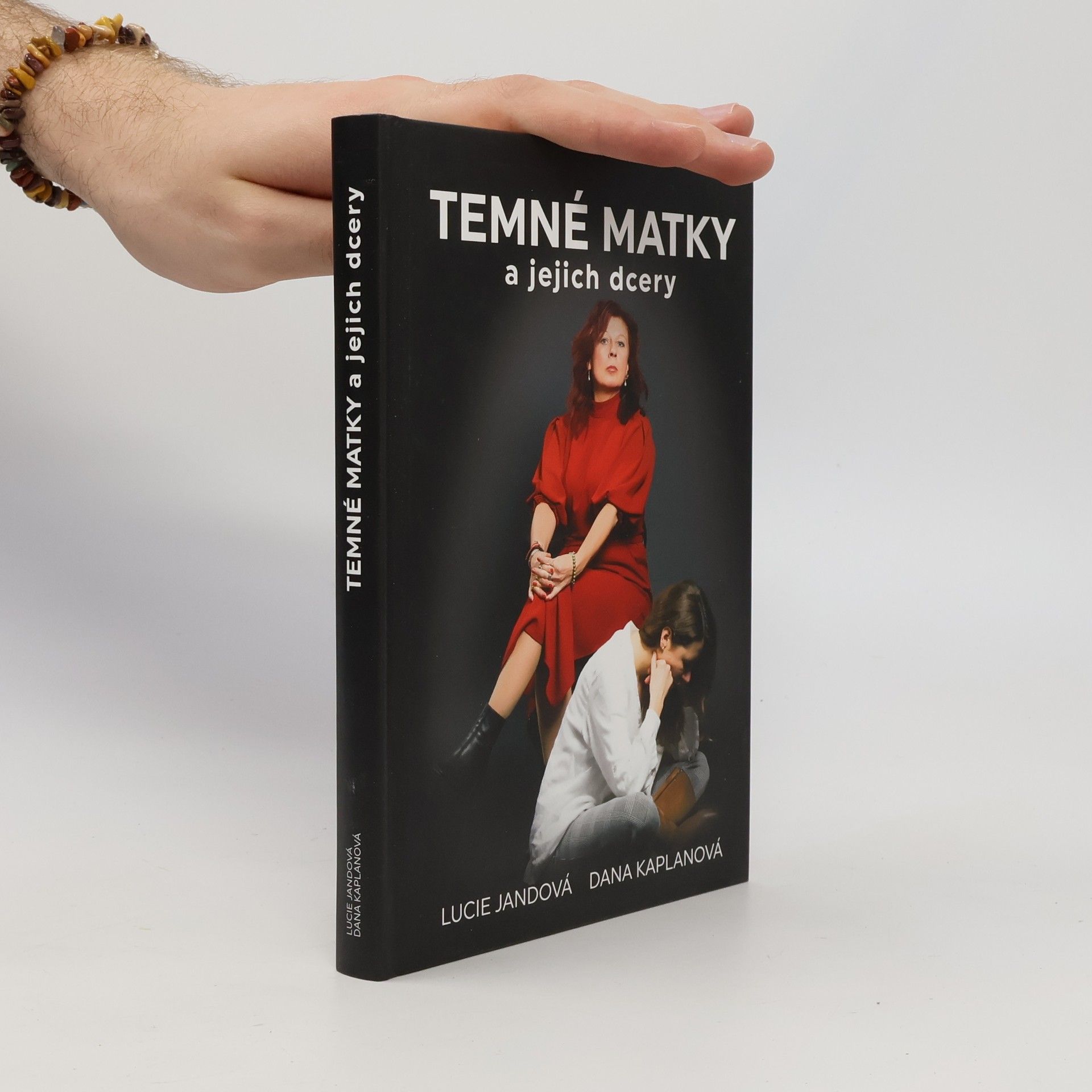 Dana Kaplanová Temné matky a jejich dcery